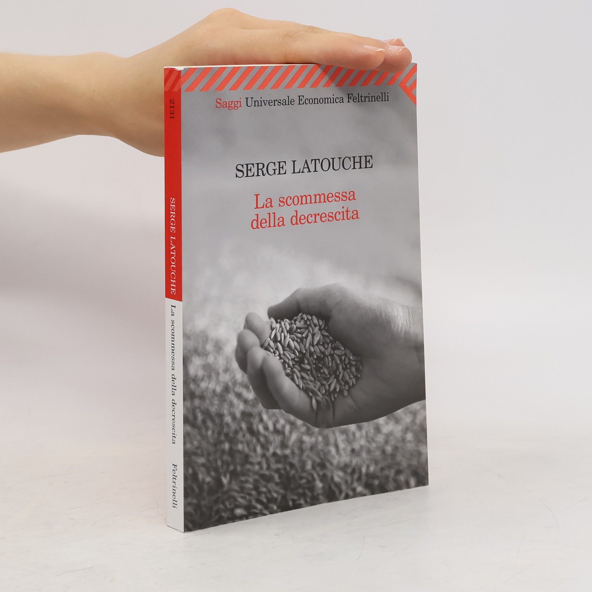 Serge Latouche La scommessa della decrescita