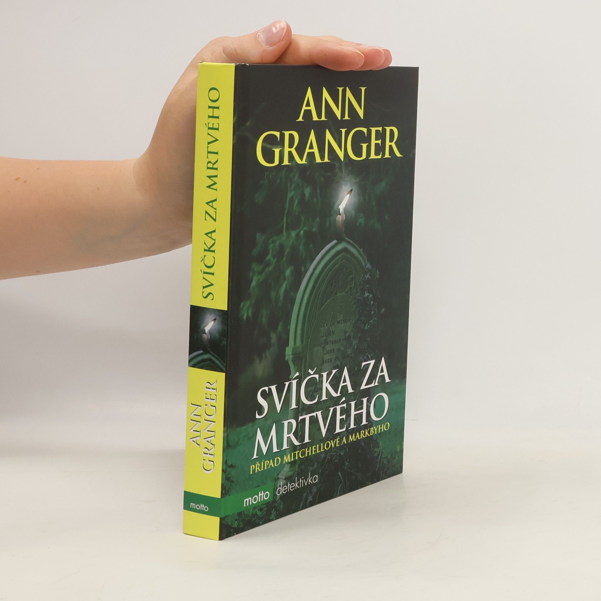 Ann Granger Svíčka za mrtvého: případ Mitchellové a Markbyho