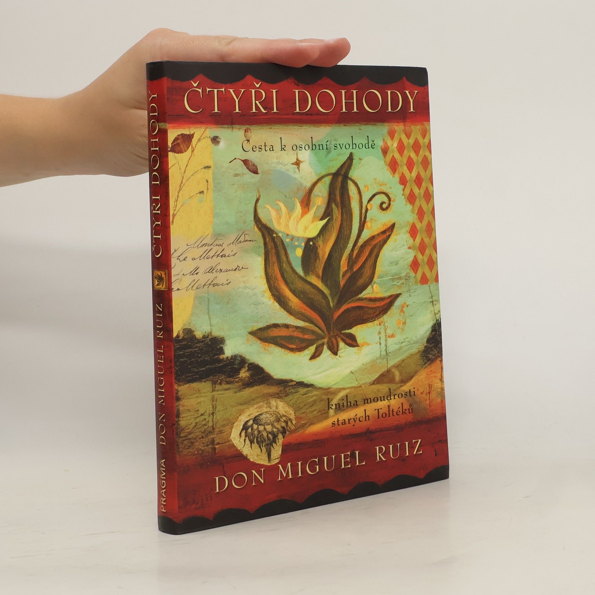 Don Miguel Ruiz Čtyři dohody