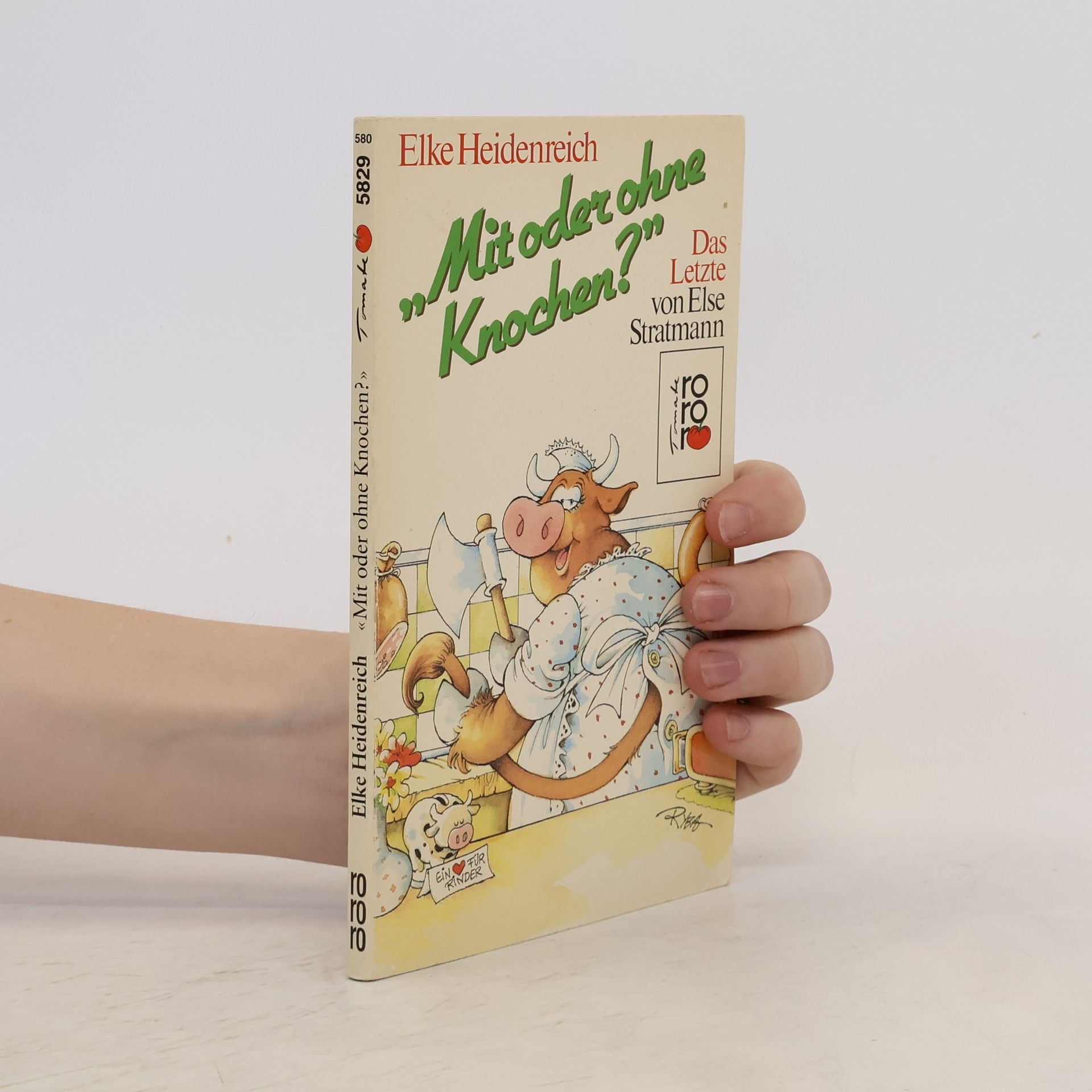 Elke Heidenreich "Mit oder ohne Knochen?"