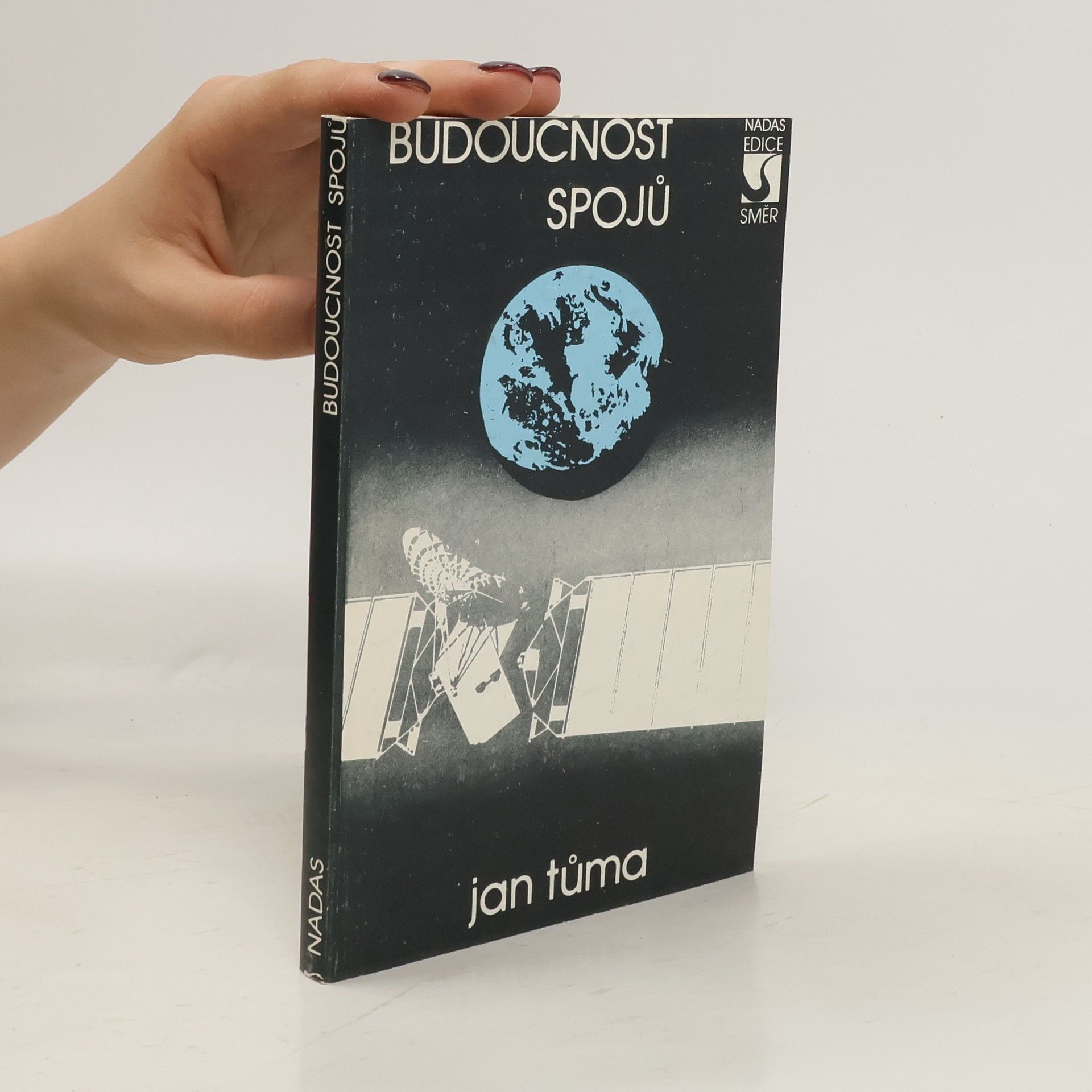 Jan Tůma Budoucnost spojů