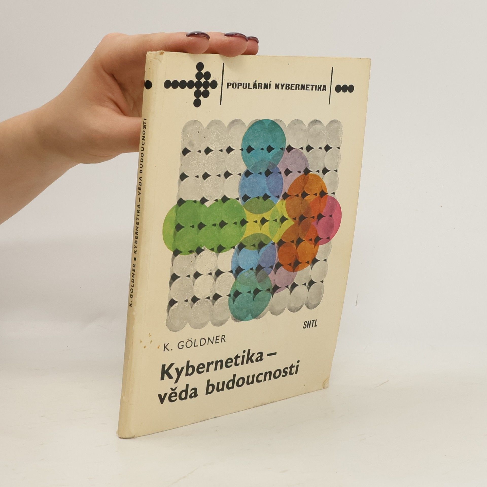 Klaus Göldner Kybernetika - věda budoucnosti