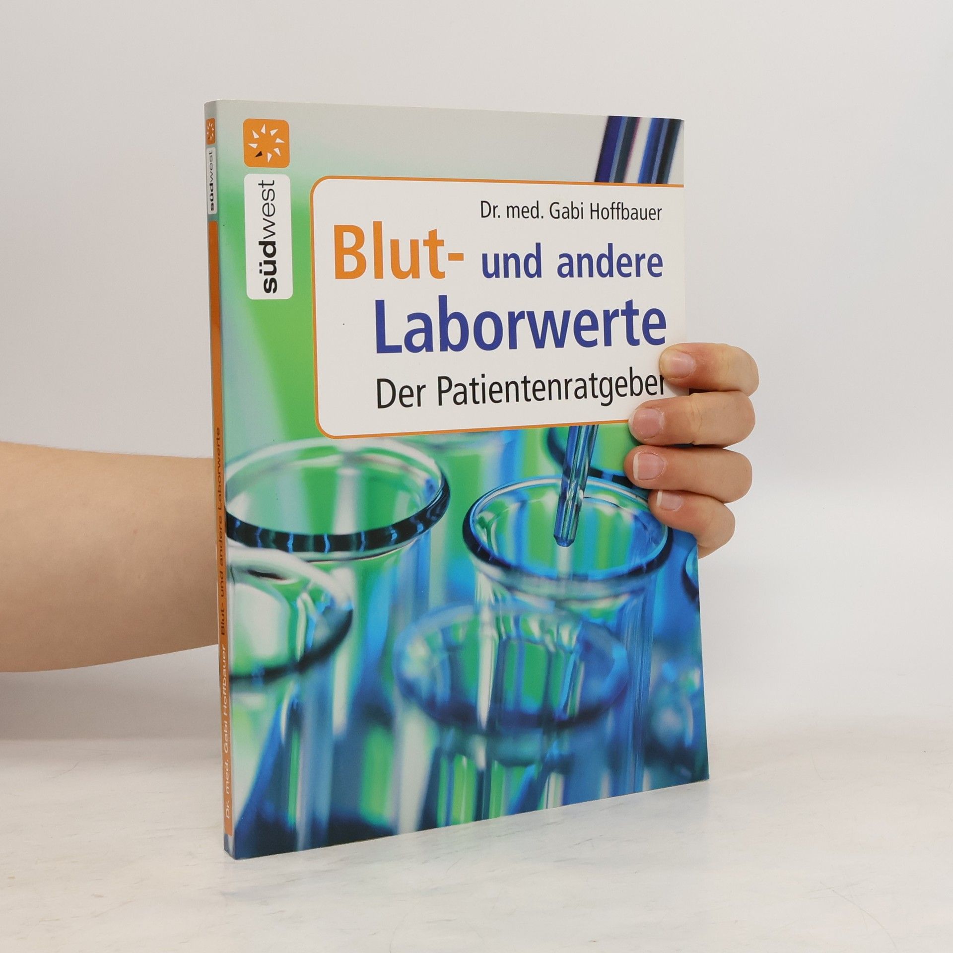 Gabi Hoffbauer Blut- und andere Laborwerte