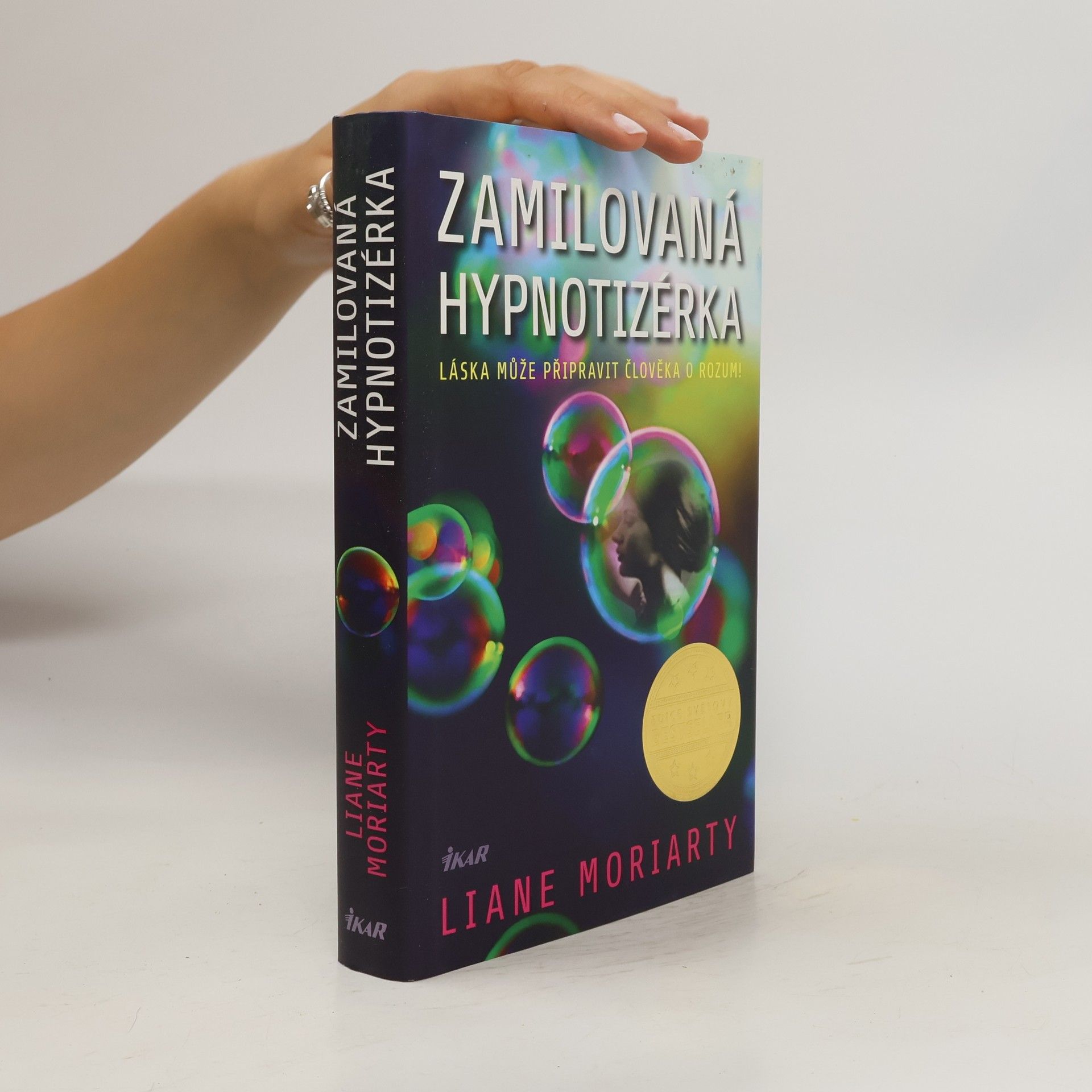 Liane Moriarty Zamilovaná hypnotizérka