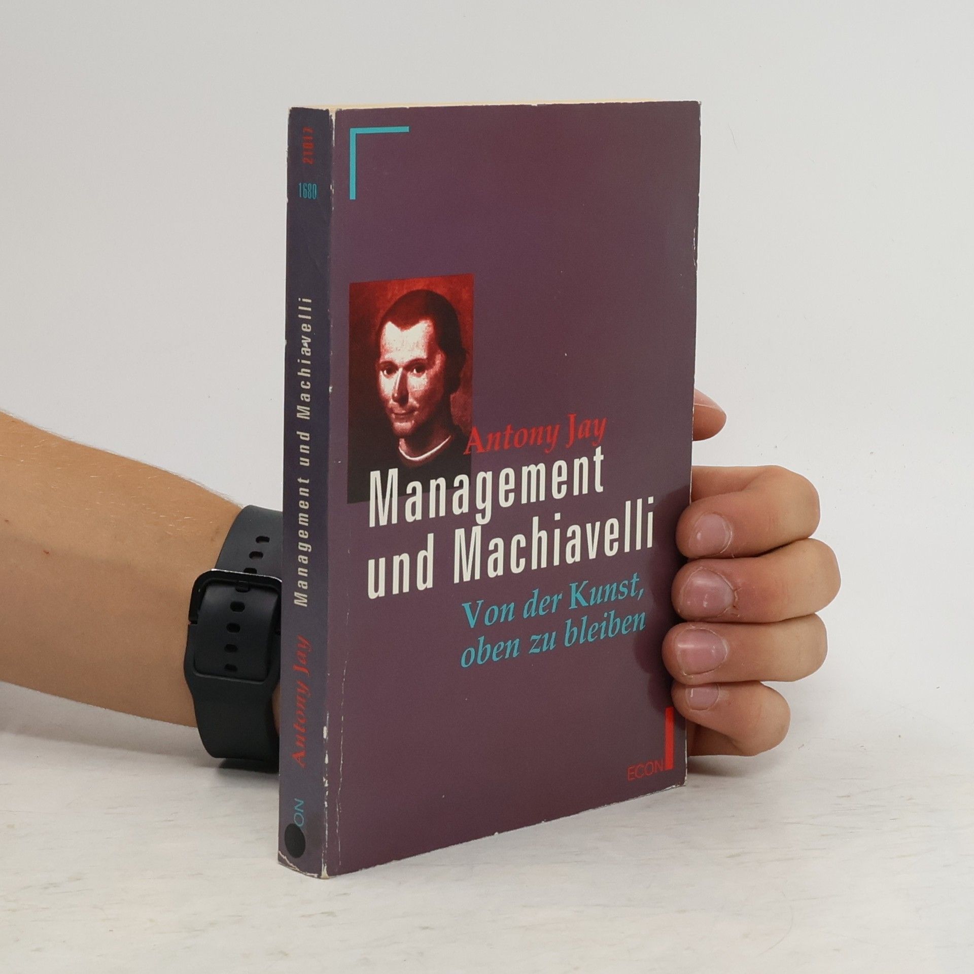 Antony Jay Management und Machiavelli