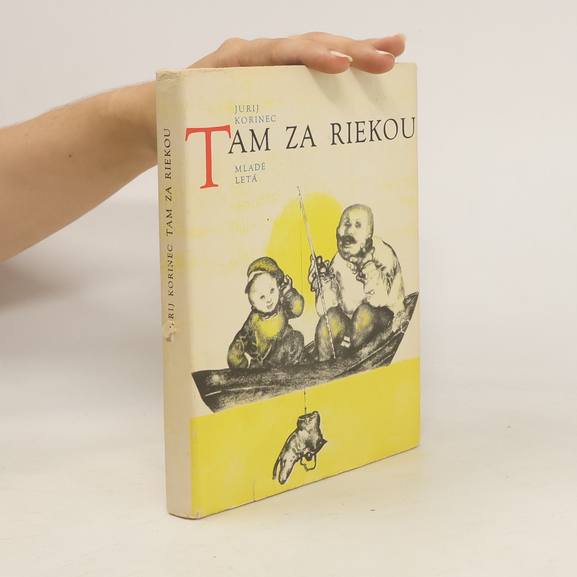 Jurij Iosifovič Korinec Tam za riekou