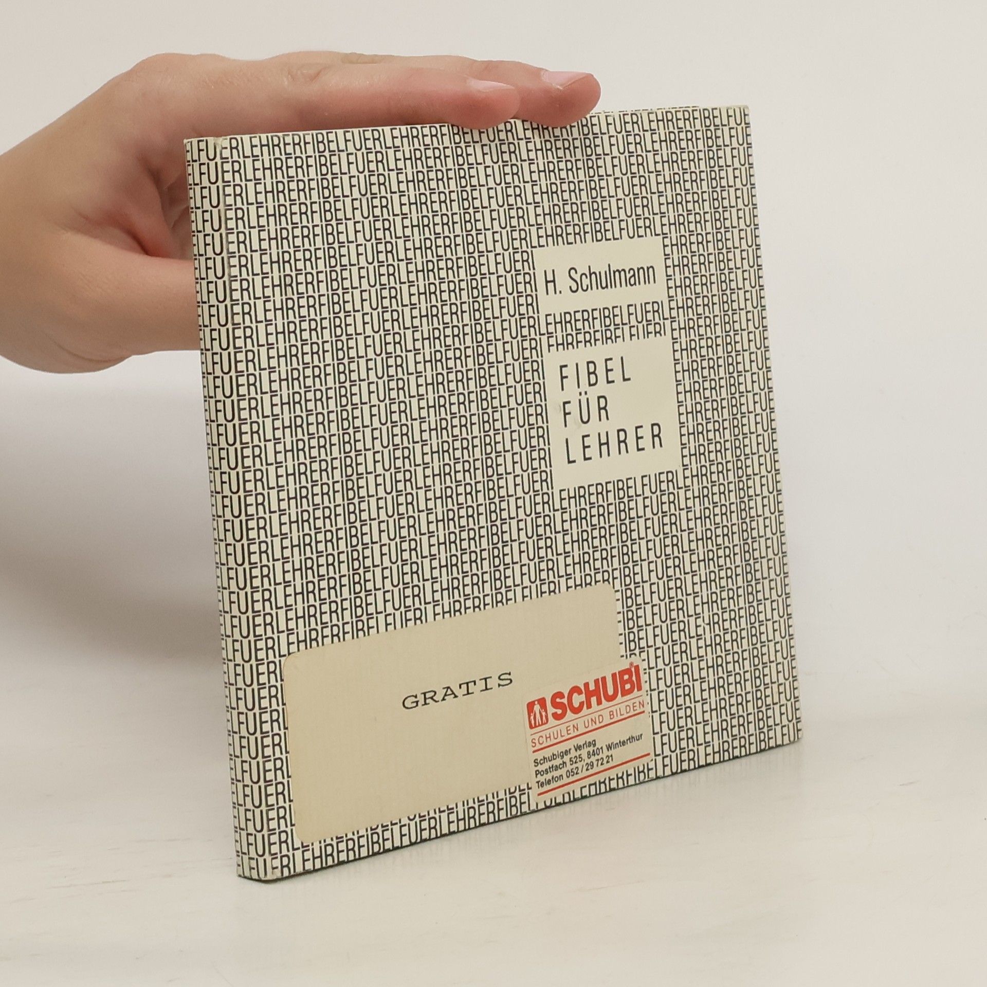 Heinrich Schulmann Fibel für Lehrer