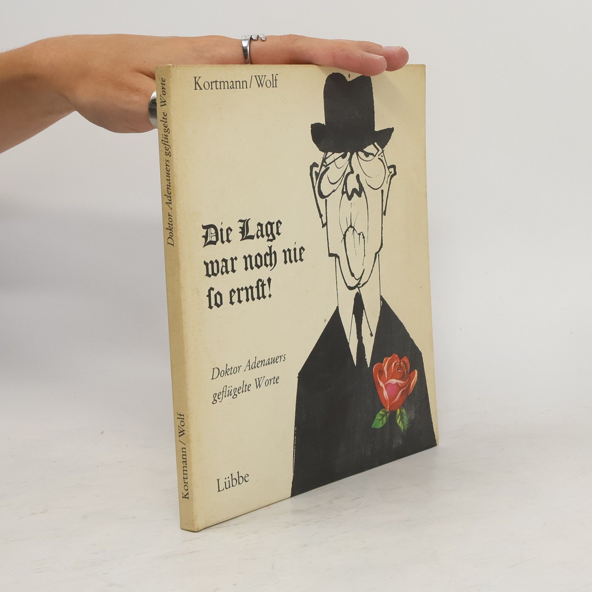 Collectif d'auteurs Die Lage war noch nie so ernst