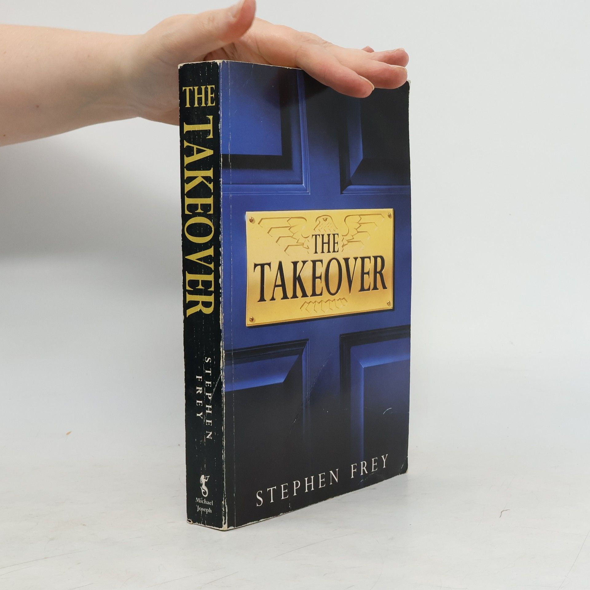 Stephen Frey The Takeover