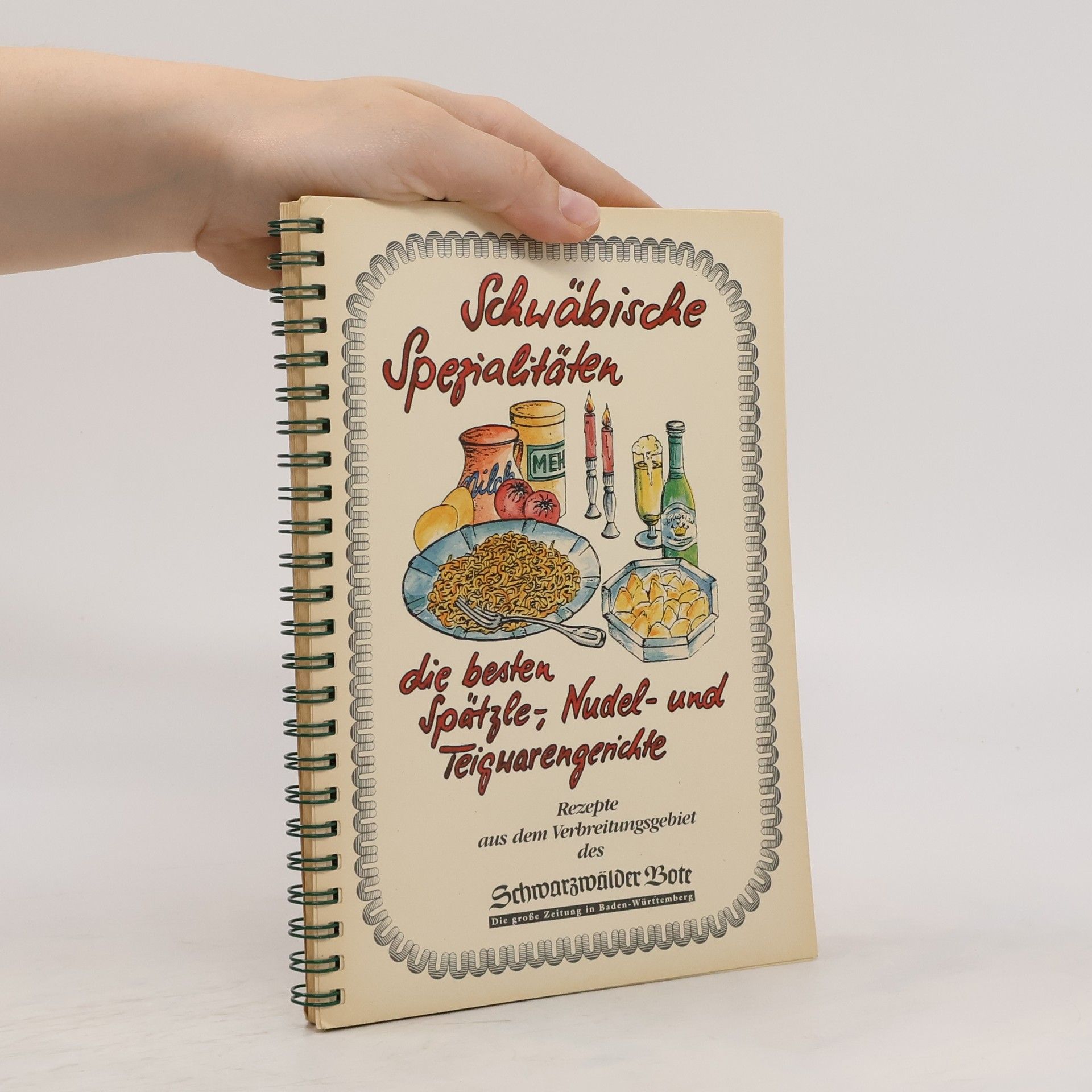 Collectif d'auteurs Schwäbische Spezialitäten: die besten Spätzle-, Nudel- und Teigwarengerichte