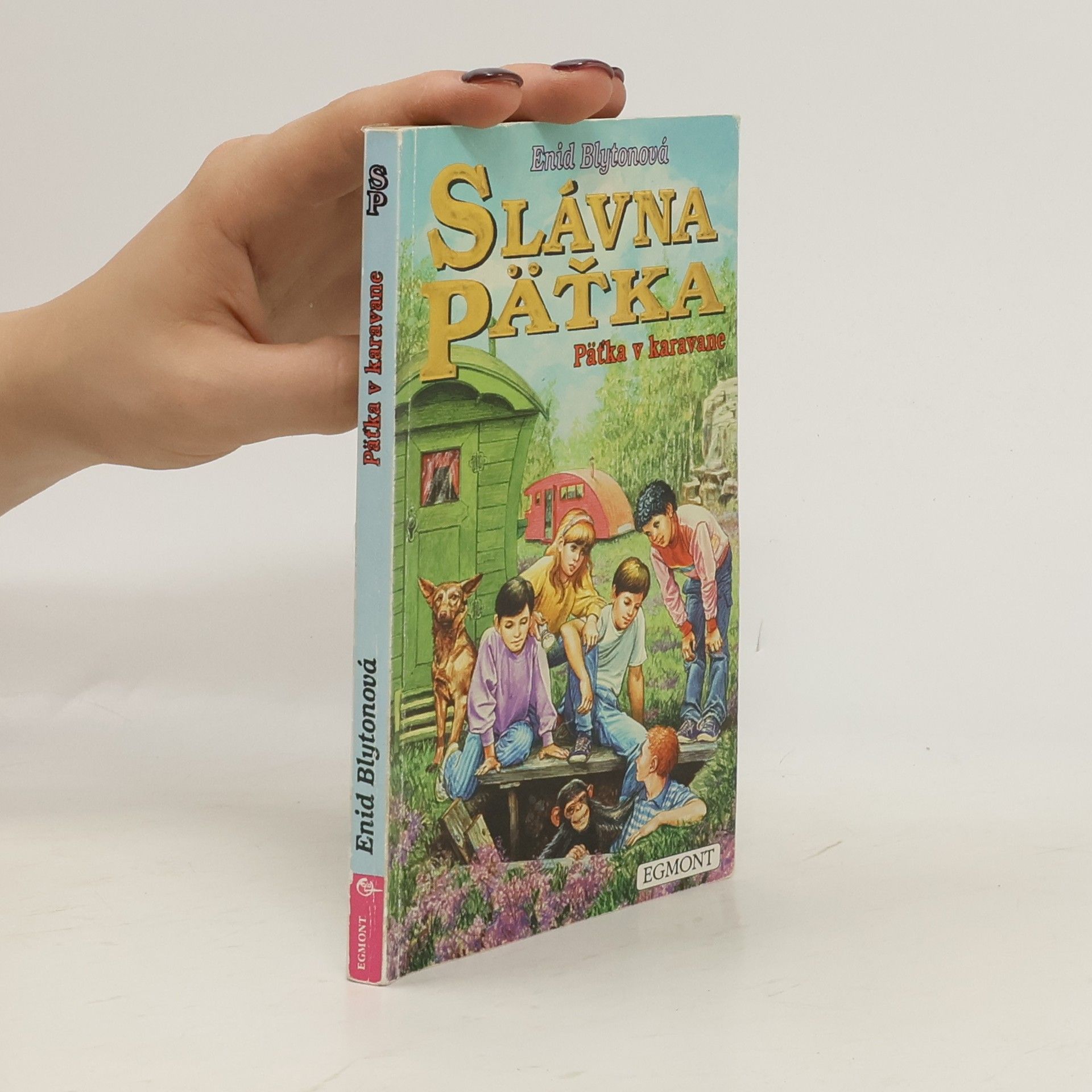 Enid Blyton Slávna päťka: Päťka v karavane