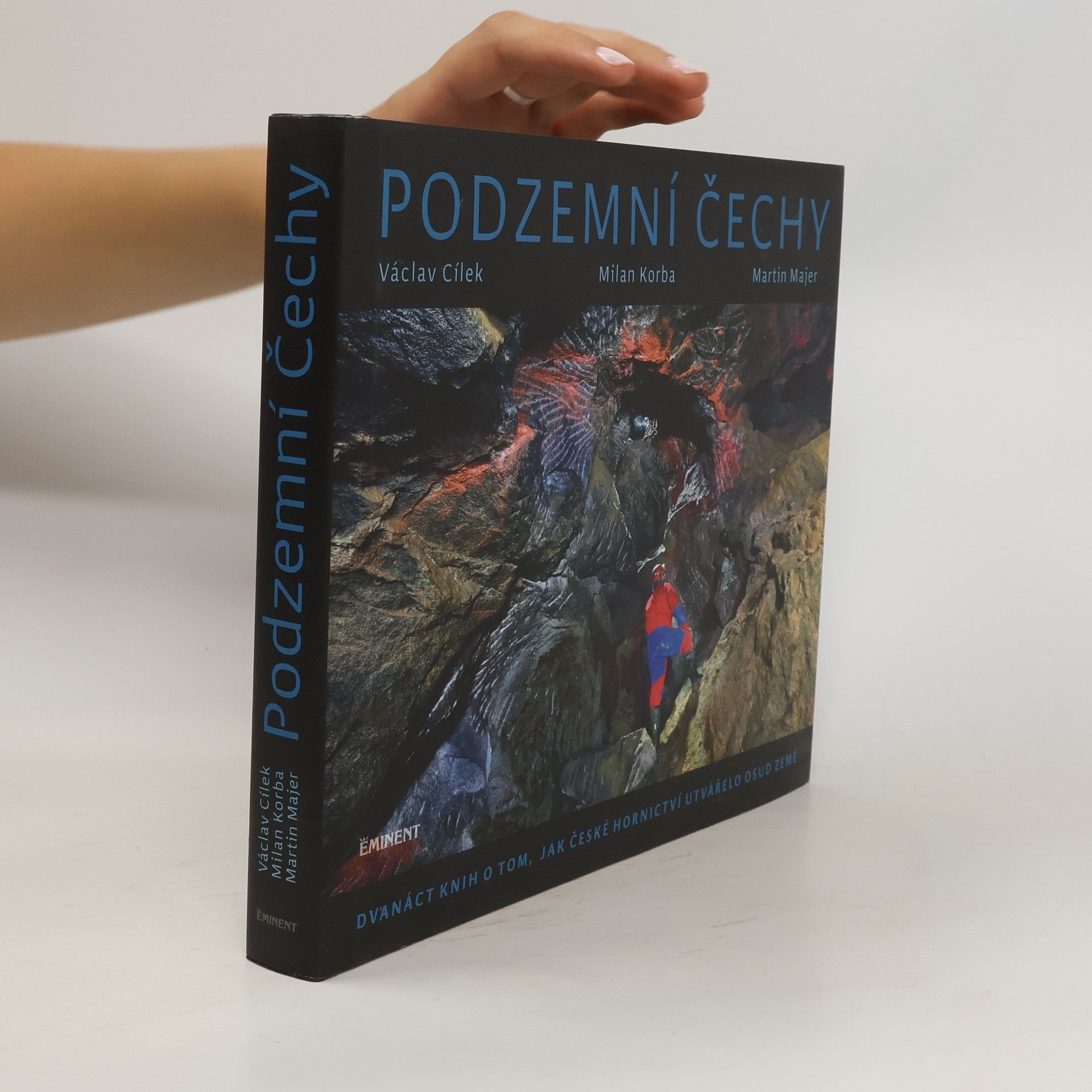 Václav Cílek Podzemní Čechy