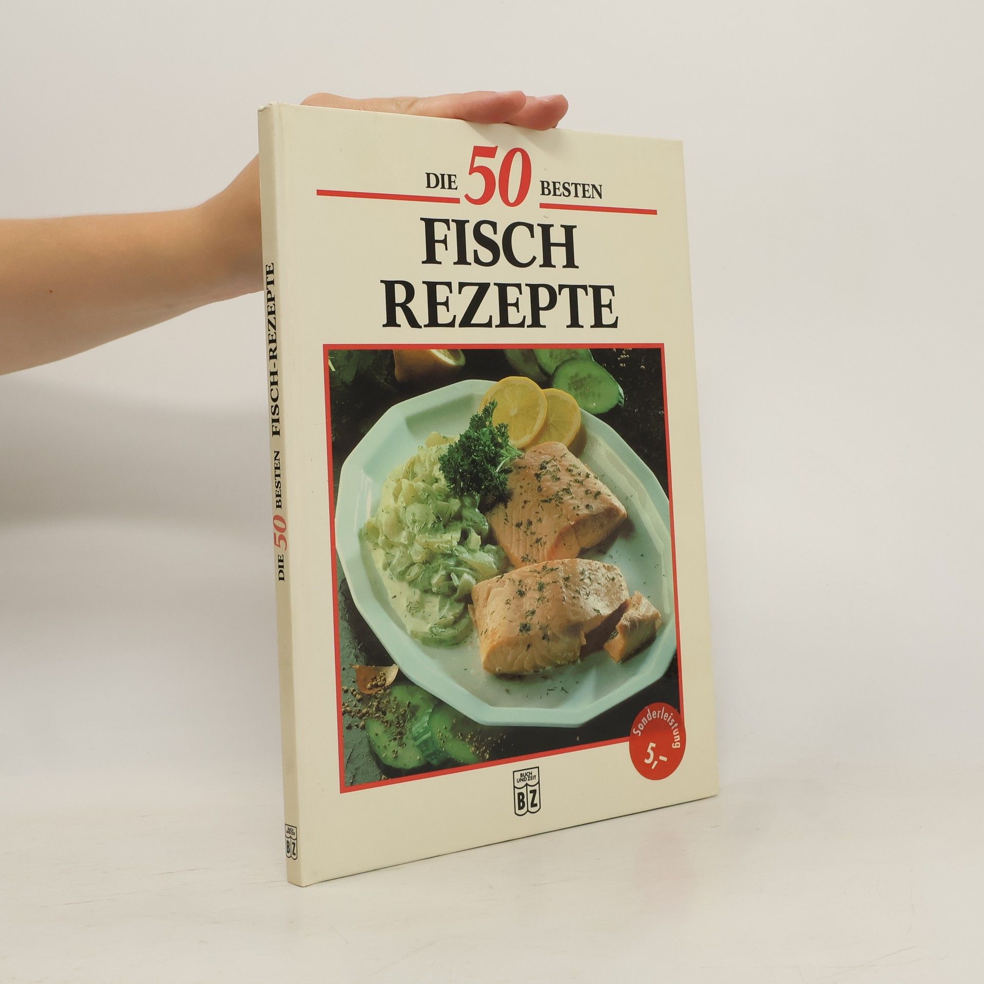 kolektiv Die 50 besten Fisch Rezepte