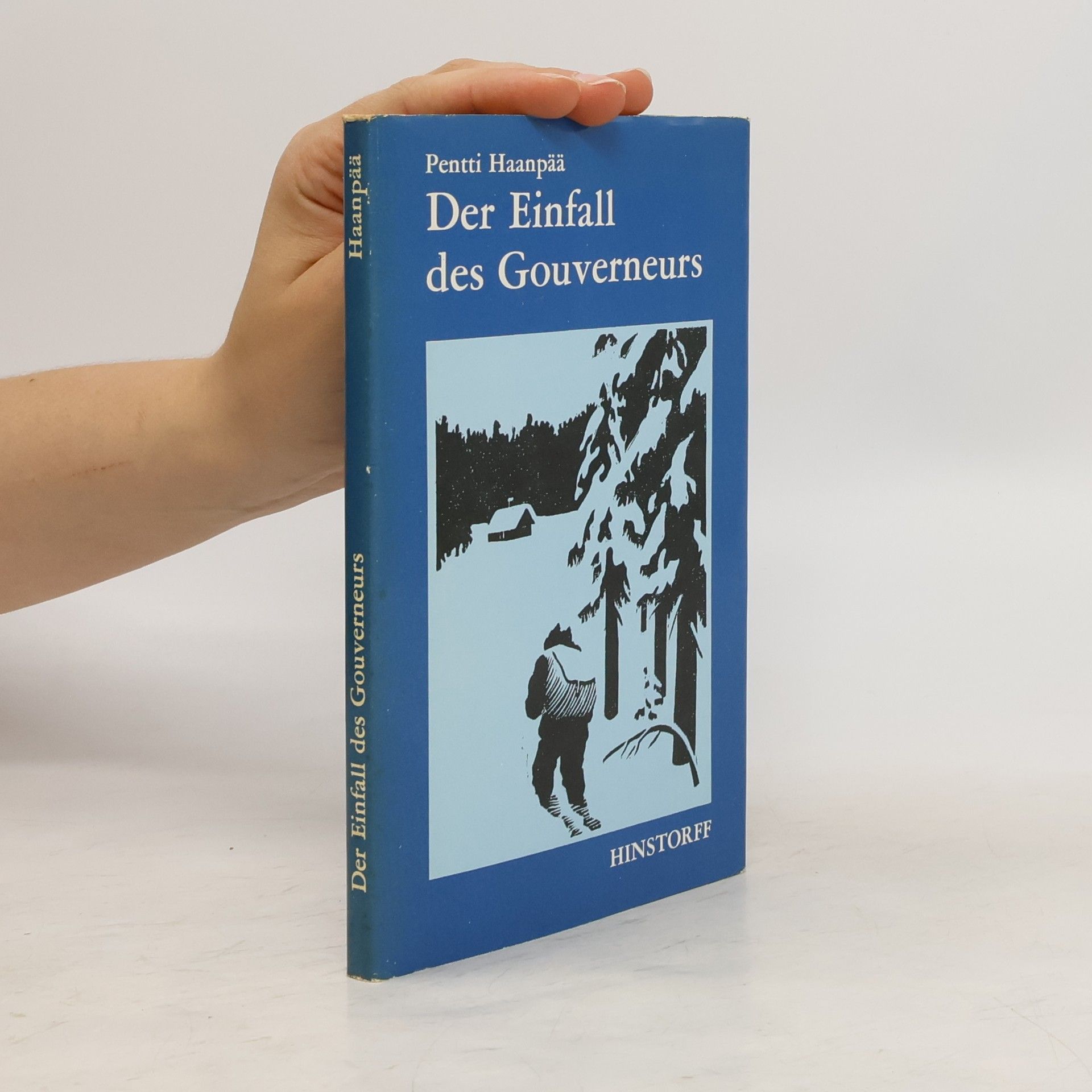 Pentti Haanpää Der Einfall des Gouverneurs