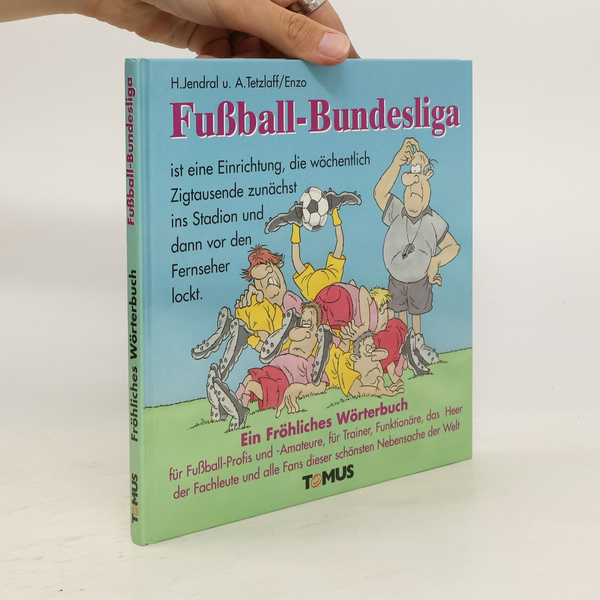 Hansjürgen Jendral Fußball-Bundesliga