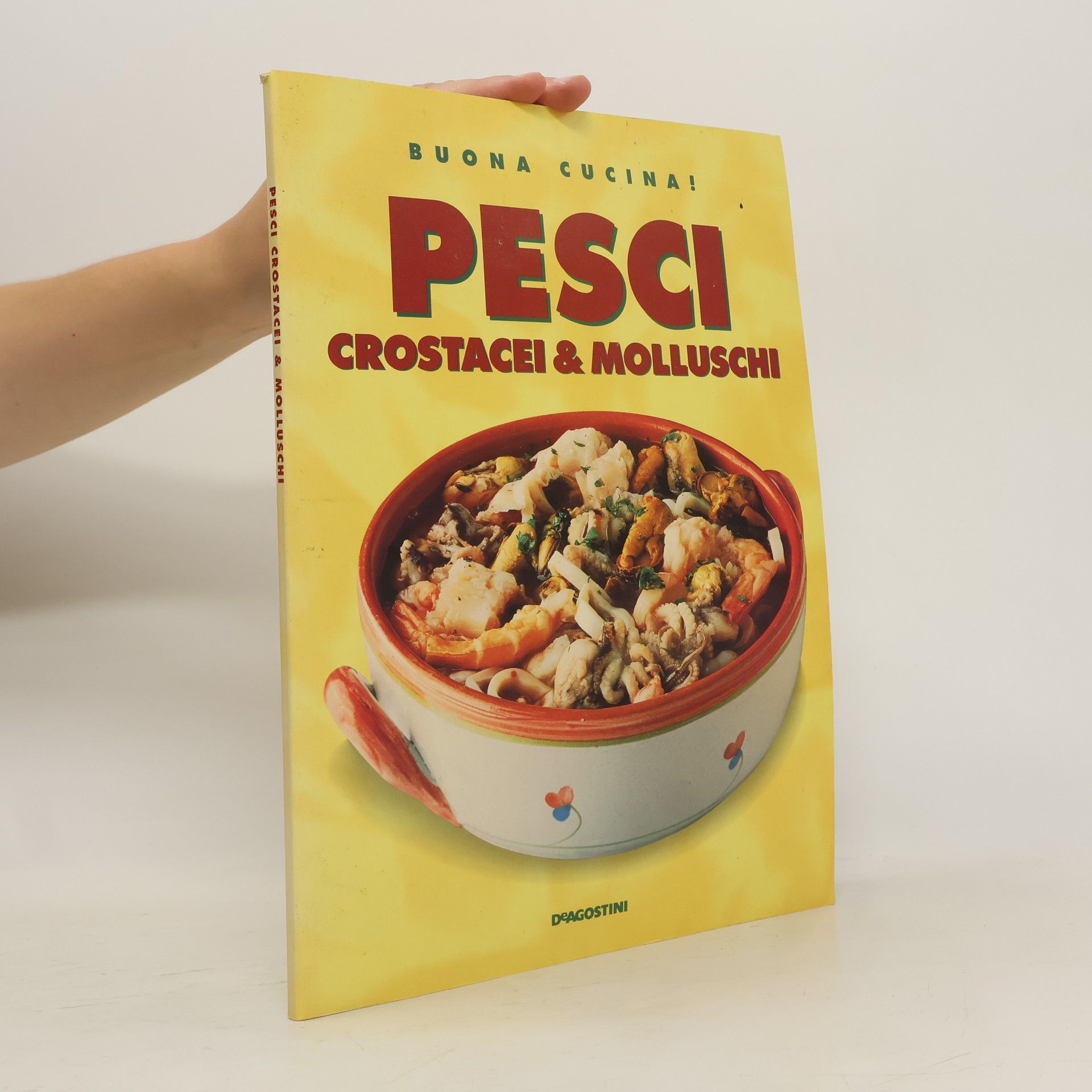Autores varios Pesci, crostacei & molluschi