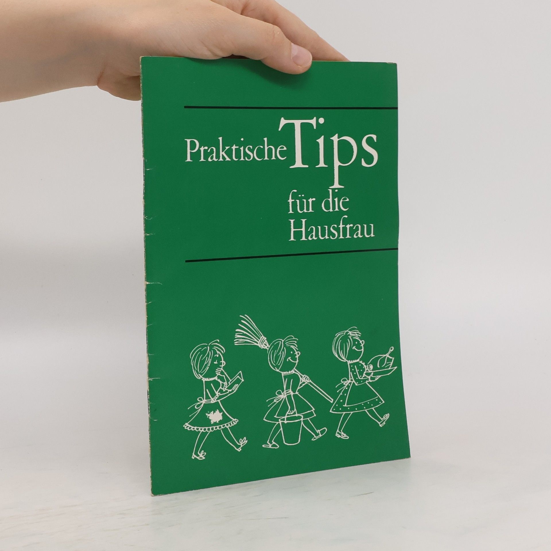 kolektiv Praktische Tips für die Hausfrau