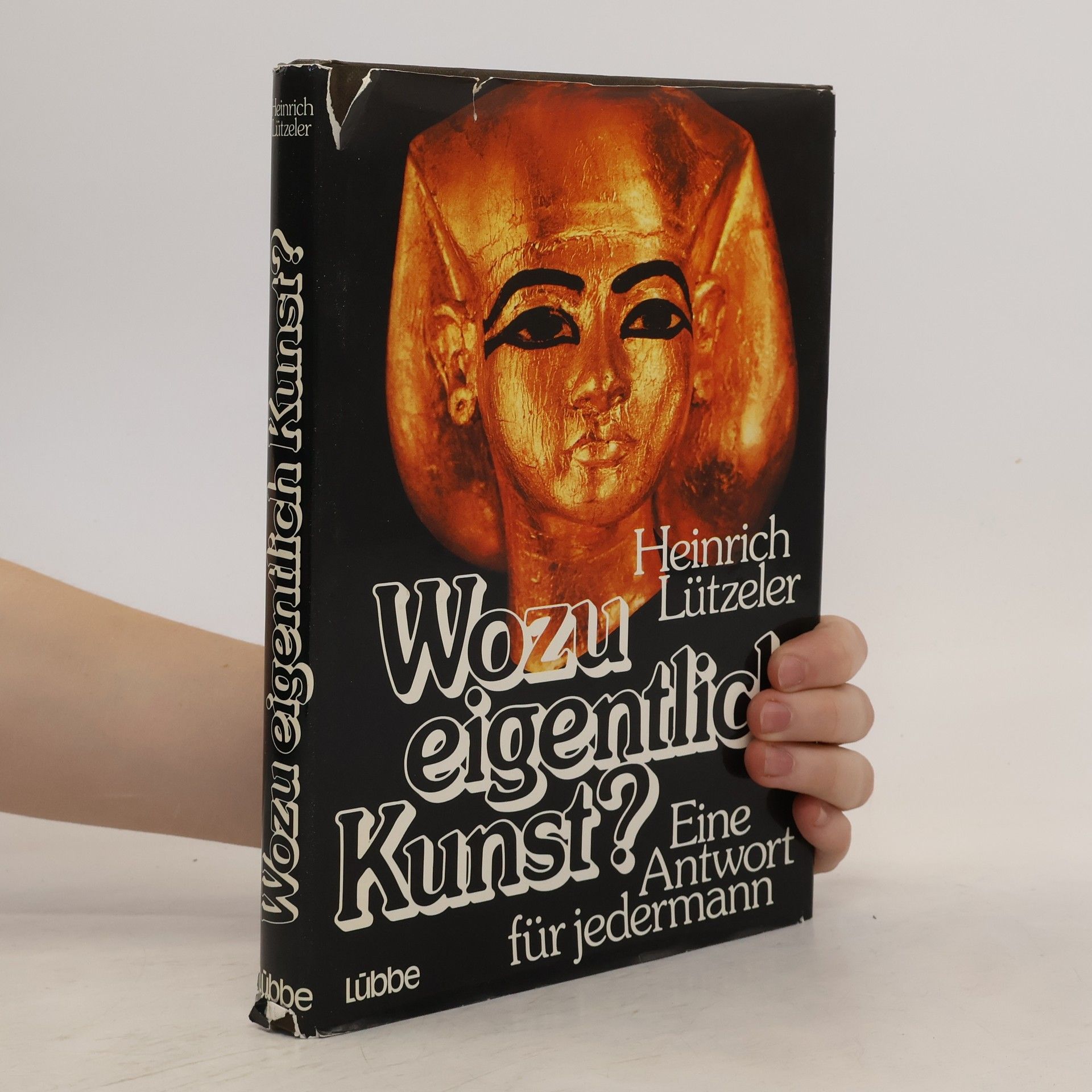 Heinrich Lützeler Wozu eigentlich Kunst?