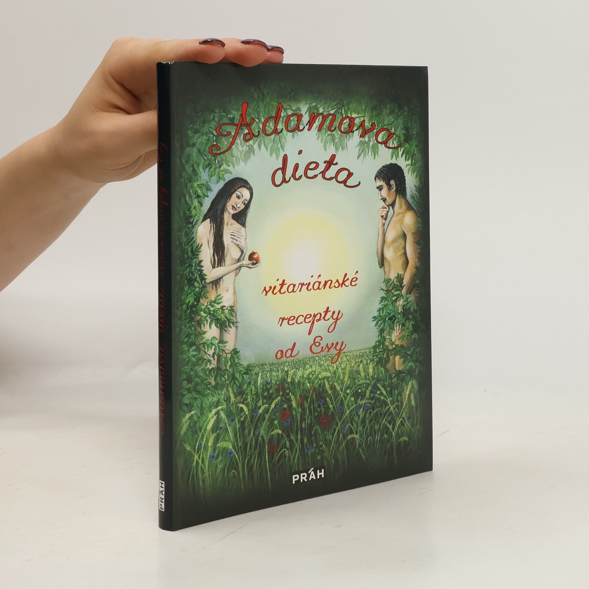 Eva Neumann Adamova dieta. Vitariánské recepty od Evy