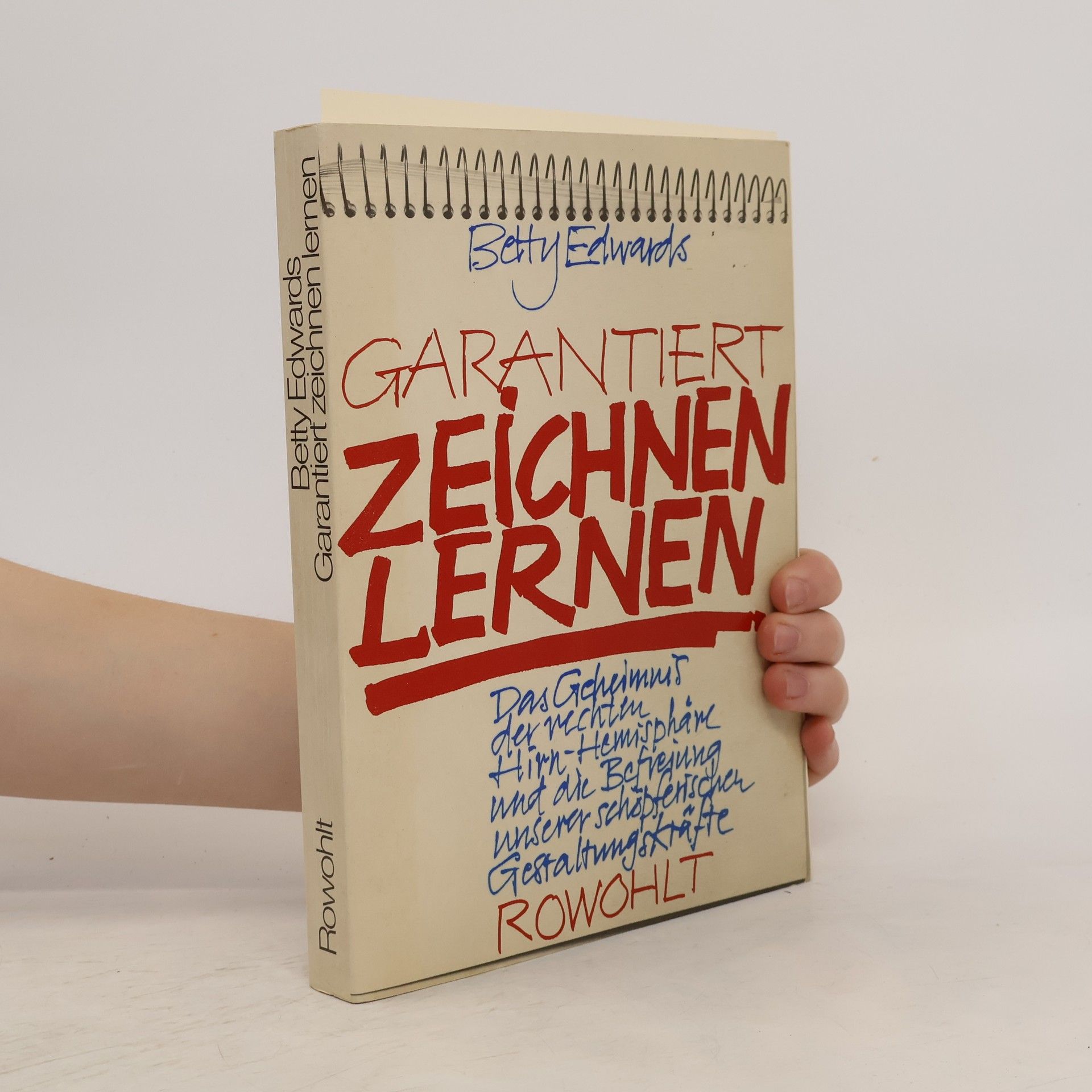 Betty Edwards Garantiert zeichnen lernen