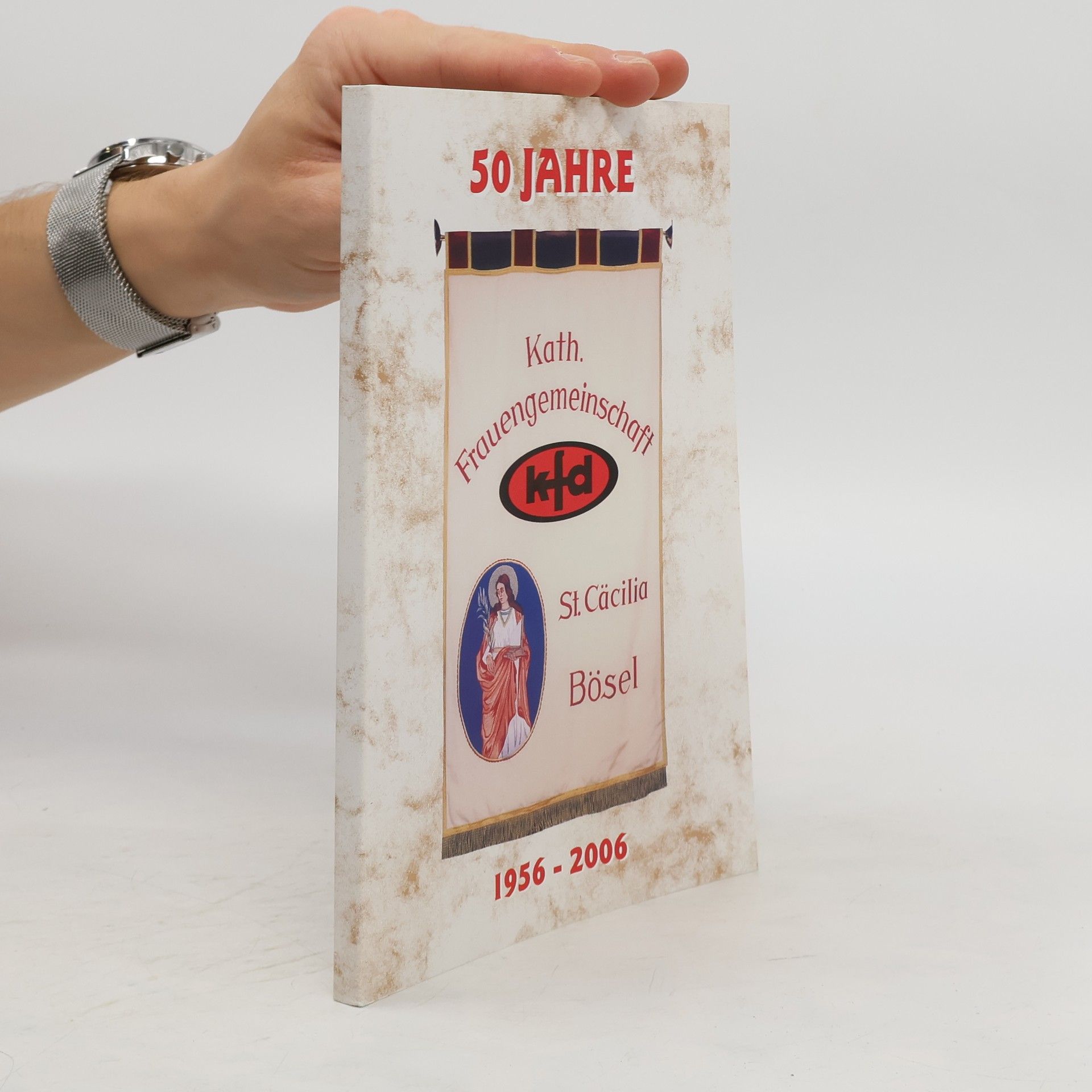 Various authors 50 Jahre Kath. Frauengemeinschaft