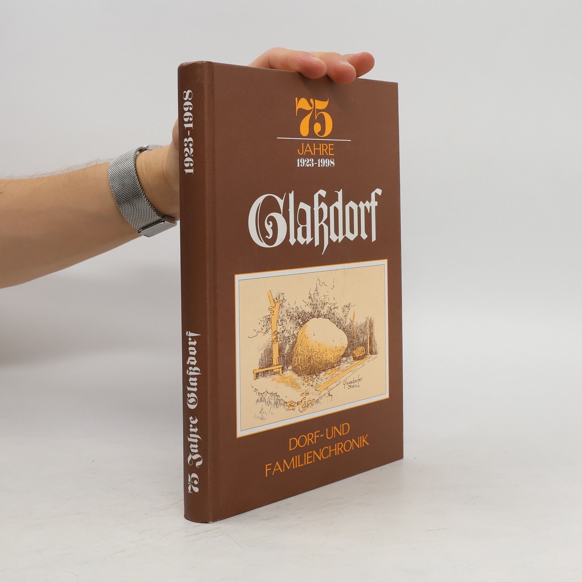 Collectif d'auteurs 75 Jahre Glackdorf