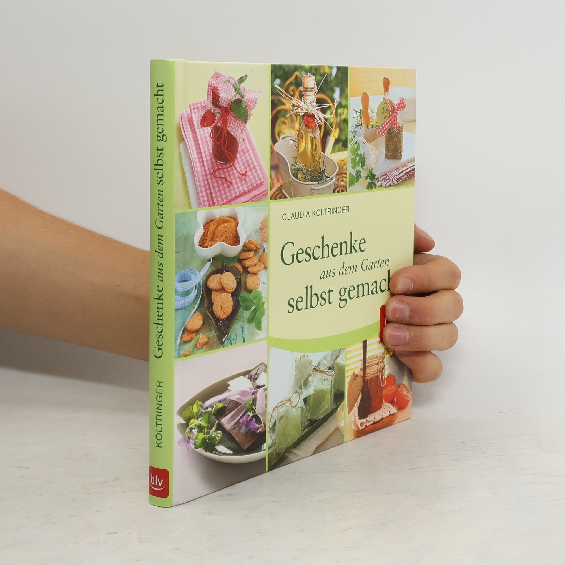 Claudia Költringer Kleine Geschenke aus dem Garten selbst gemacht