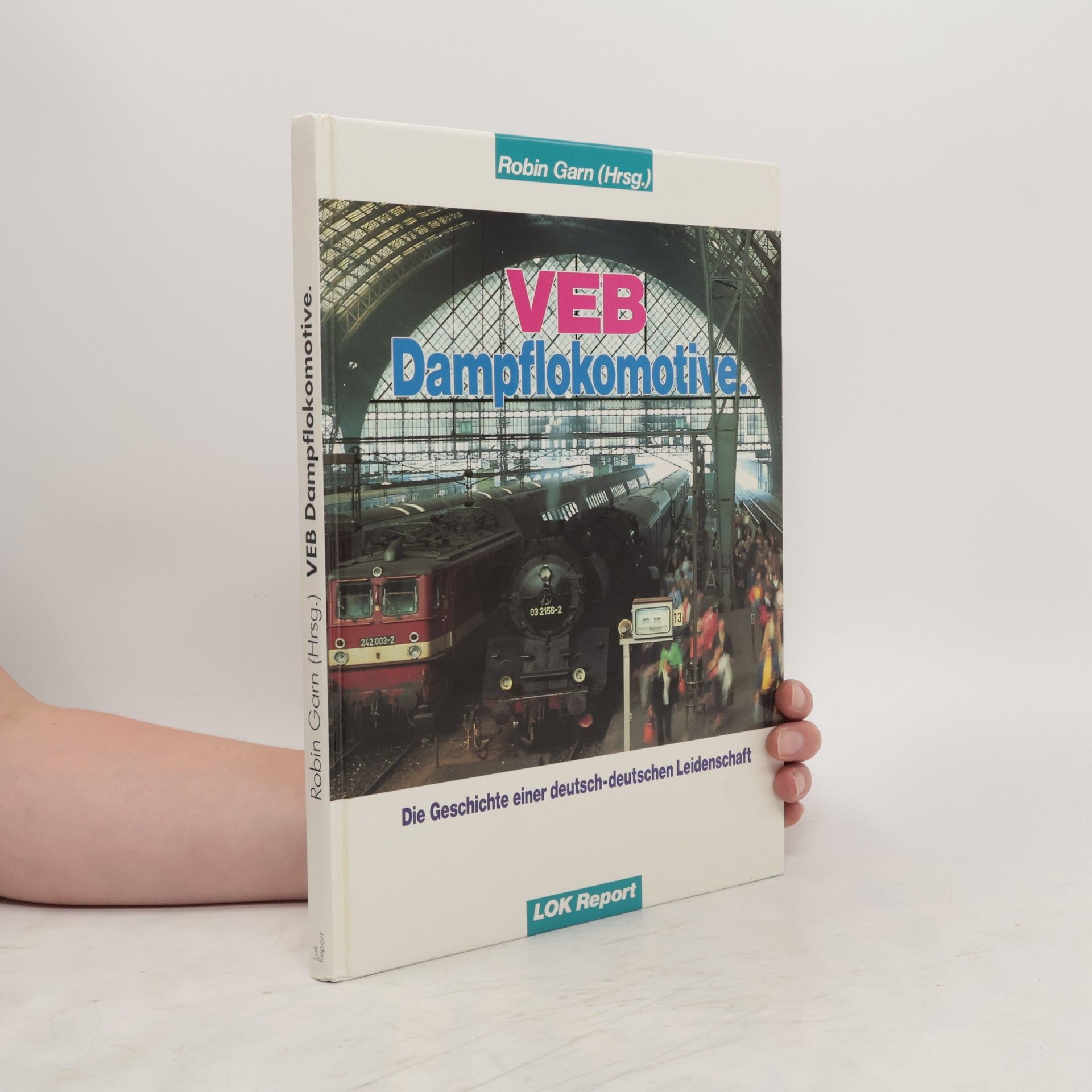 Thomas Bentien VEB Dampflokomotive
