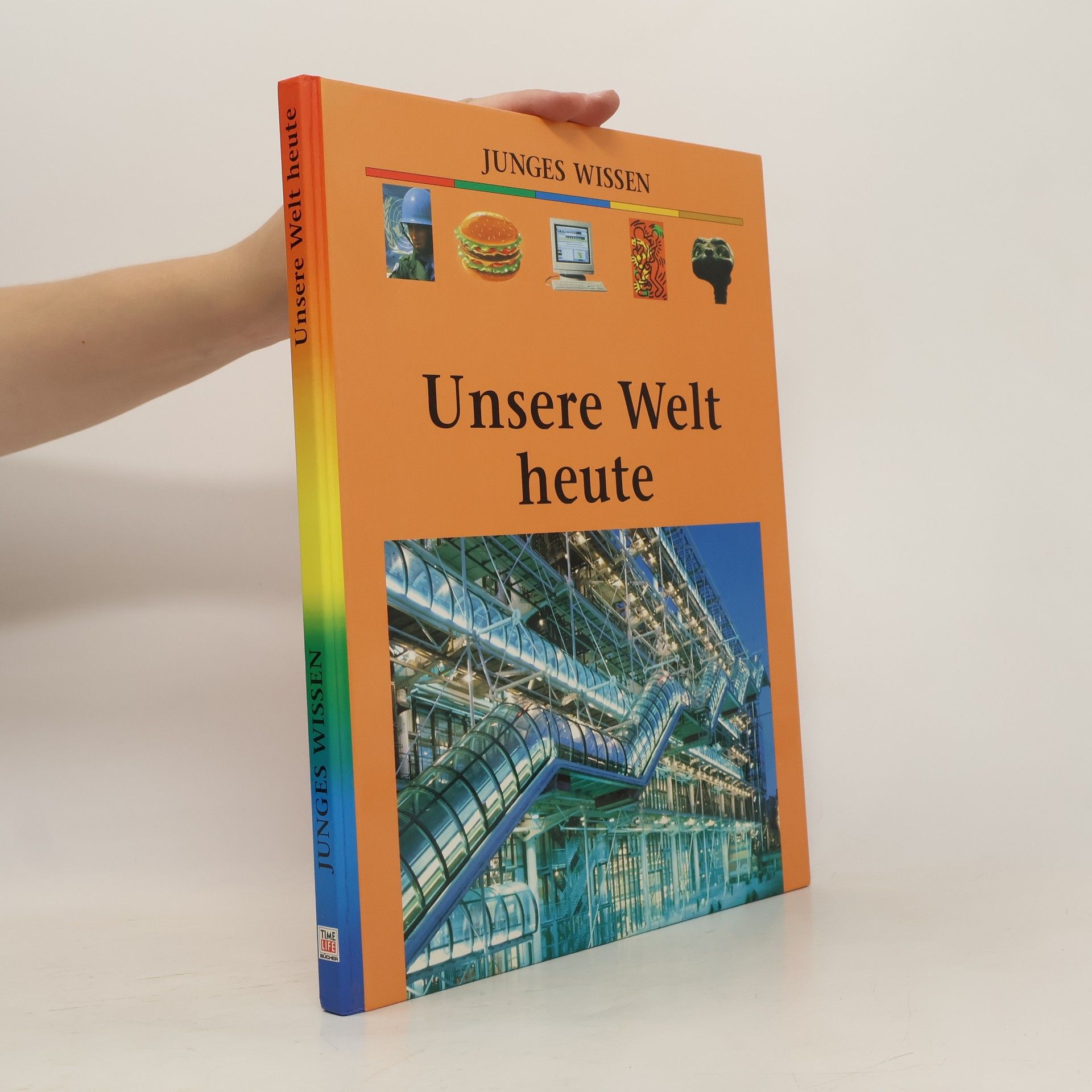 Autorenkollektiv Unsere Welt heute