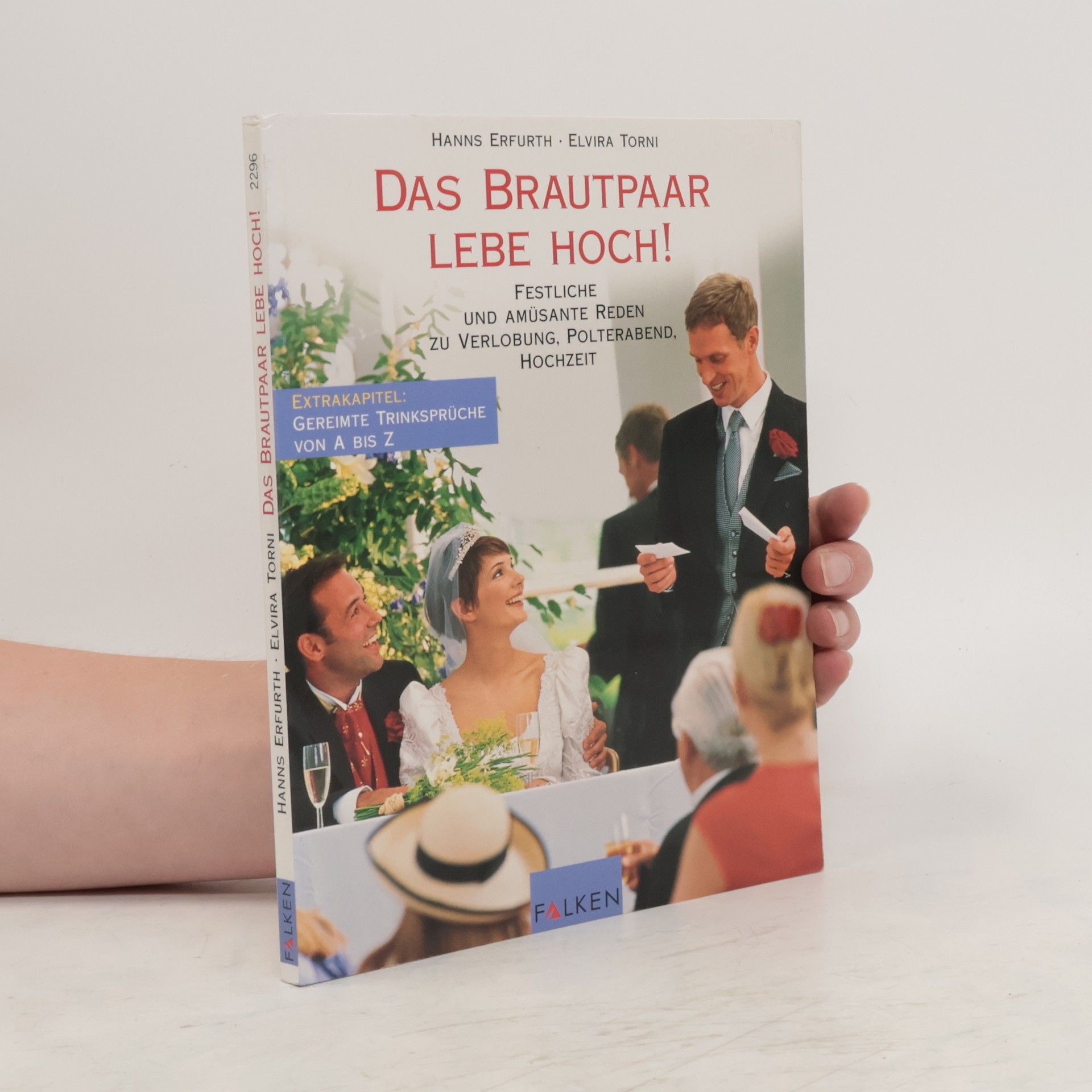 Hanns Erfurth Das Brautpaar lebe hoch!