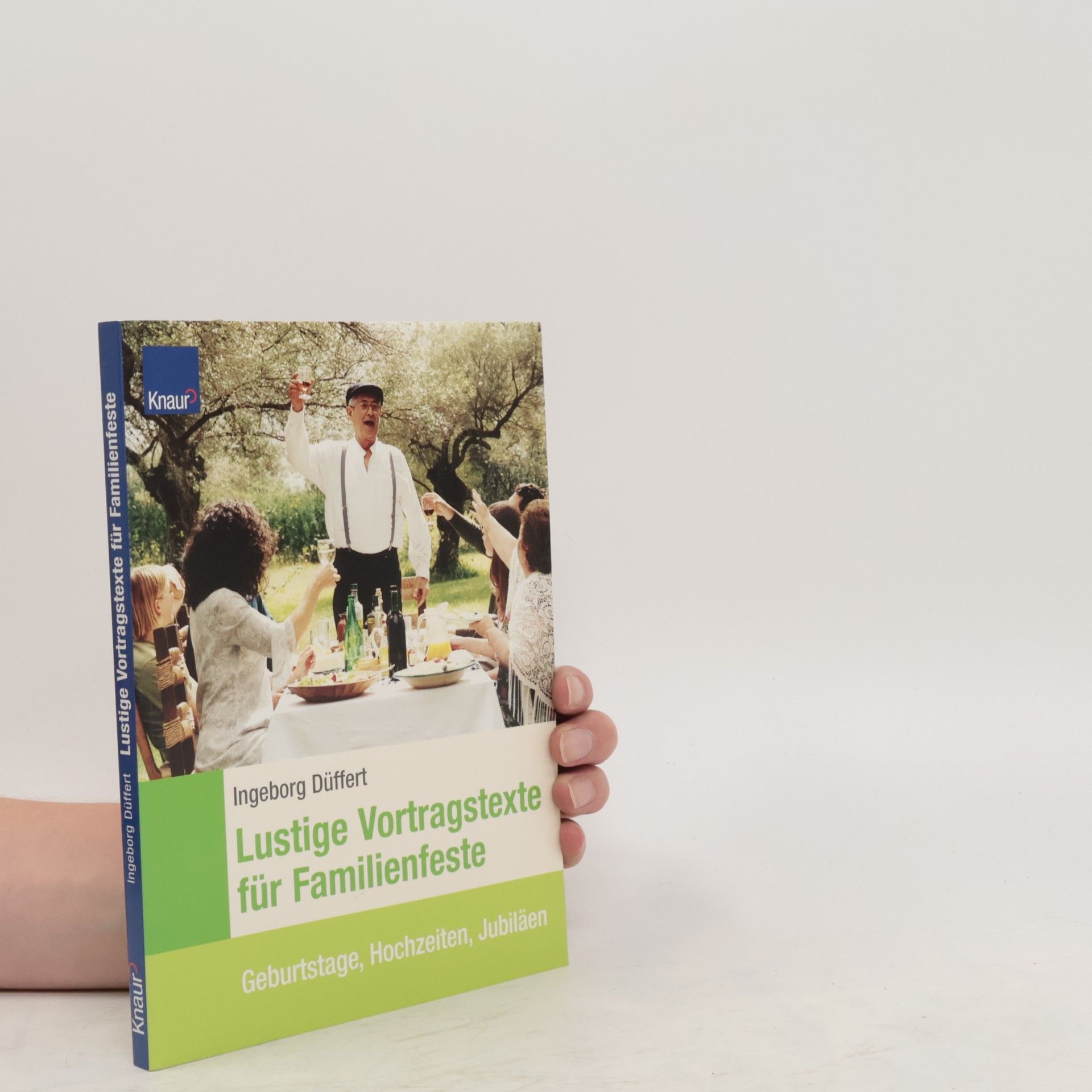 Ingeborg Düffert Lustige Vortragstexte für Familienfeste