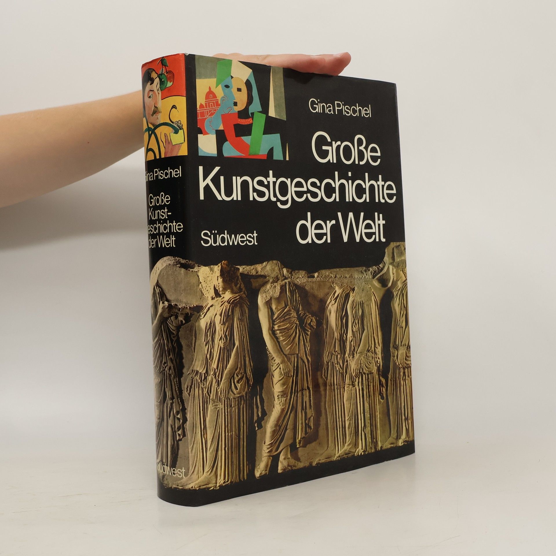 Gina Pischei Große Kunstgeschichte der Welt. Malerei, Plastik, Architektur, Kunsthandwerk