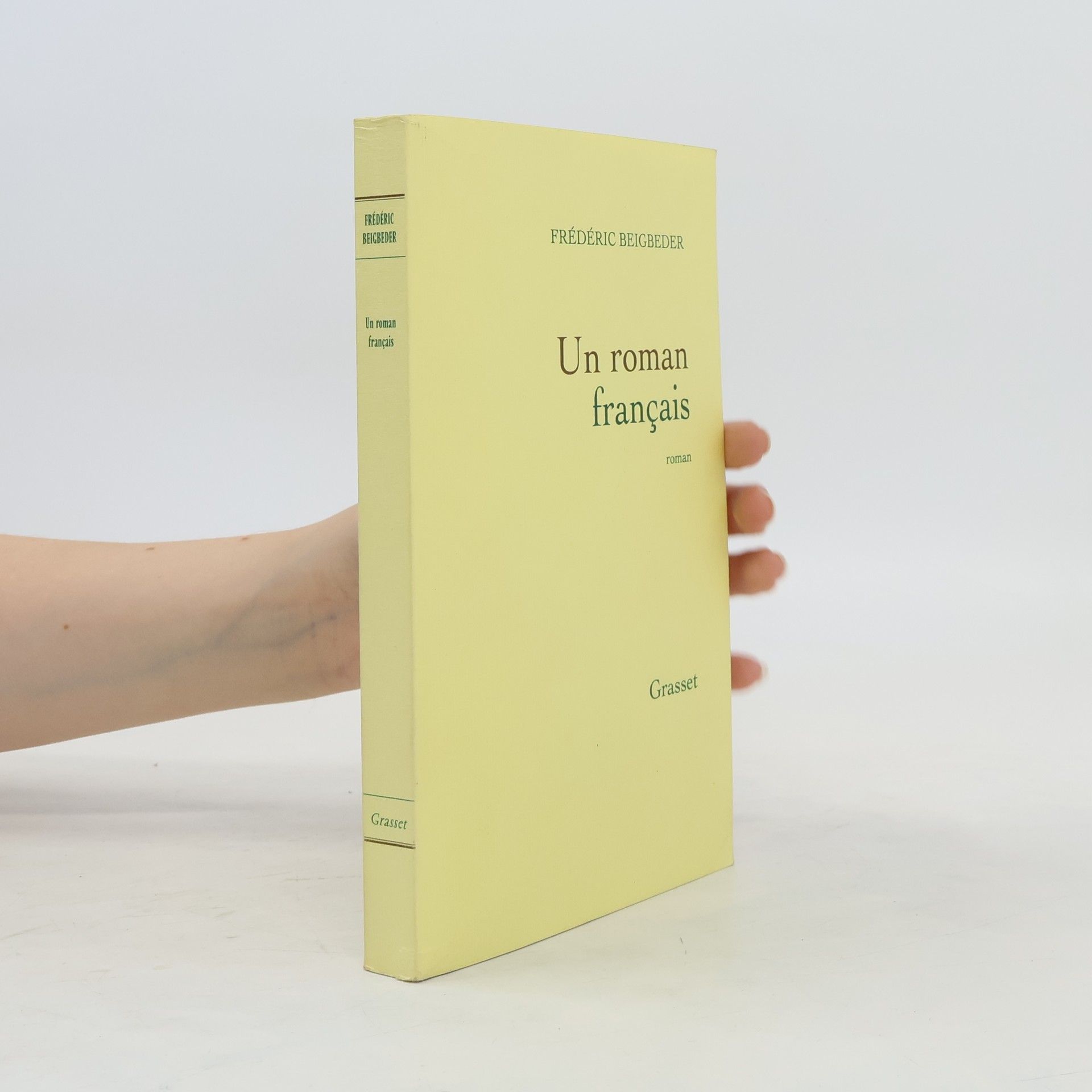 Frédéric Beigbeder Un roman français