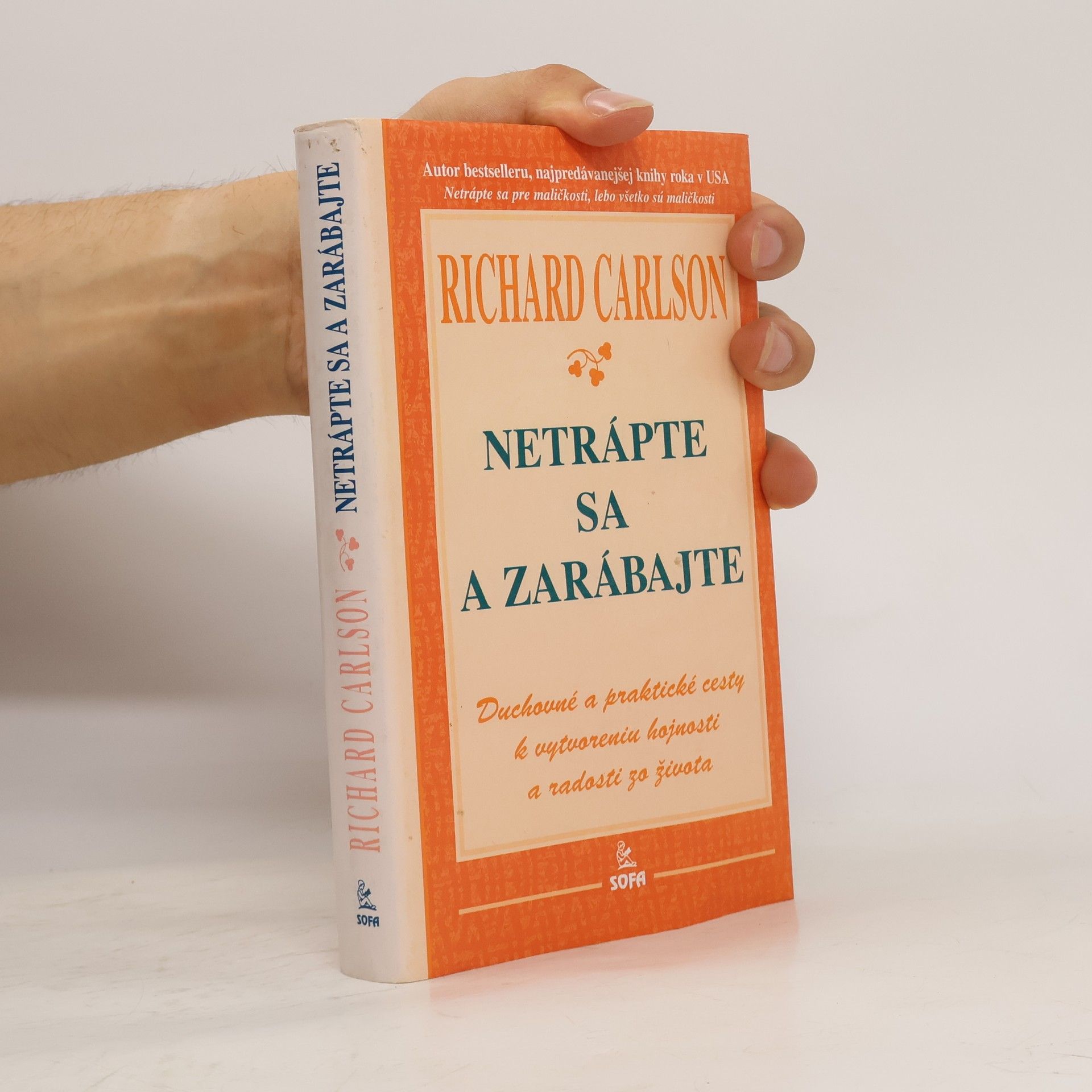 Richard Carlson Netrápte sa a zarábajte