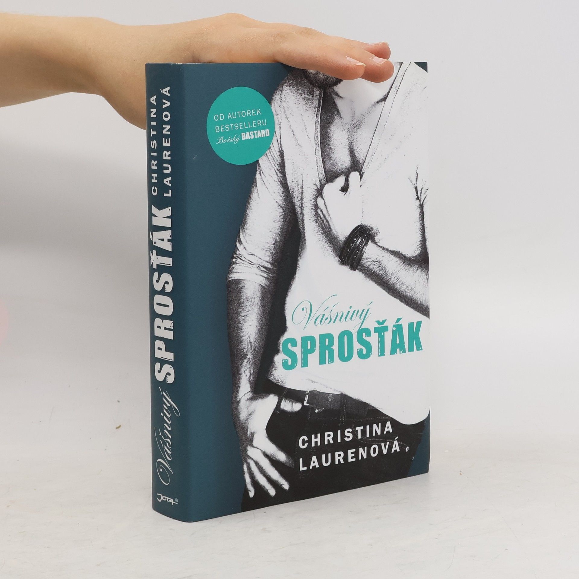 Christina Lauren Vášnivý sprosťák