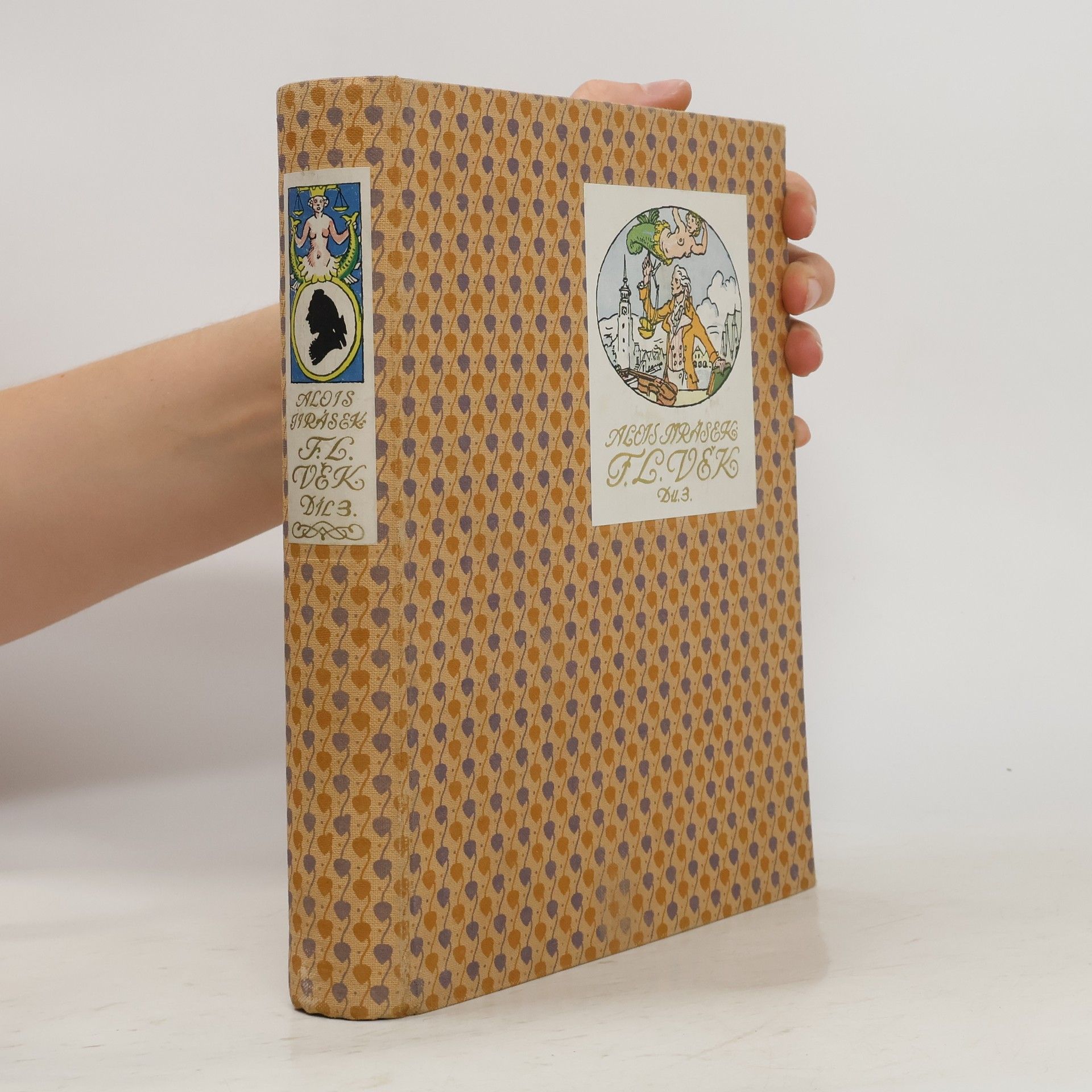Alois Jirásek F. L. Věk. Díl 3