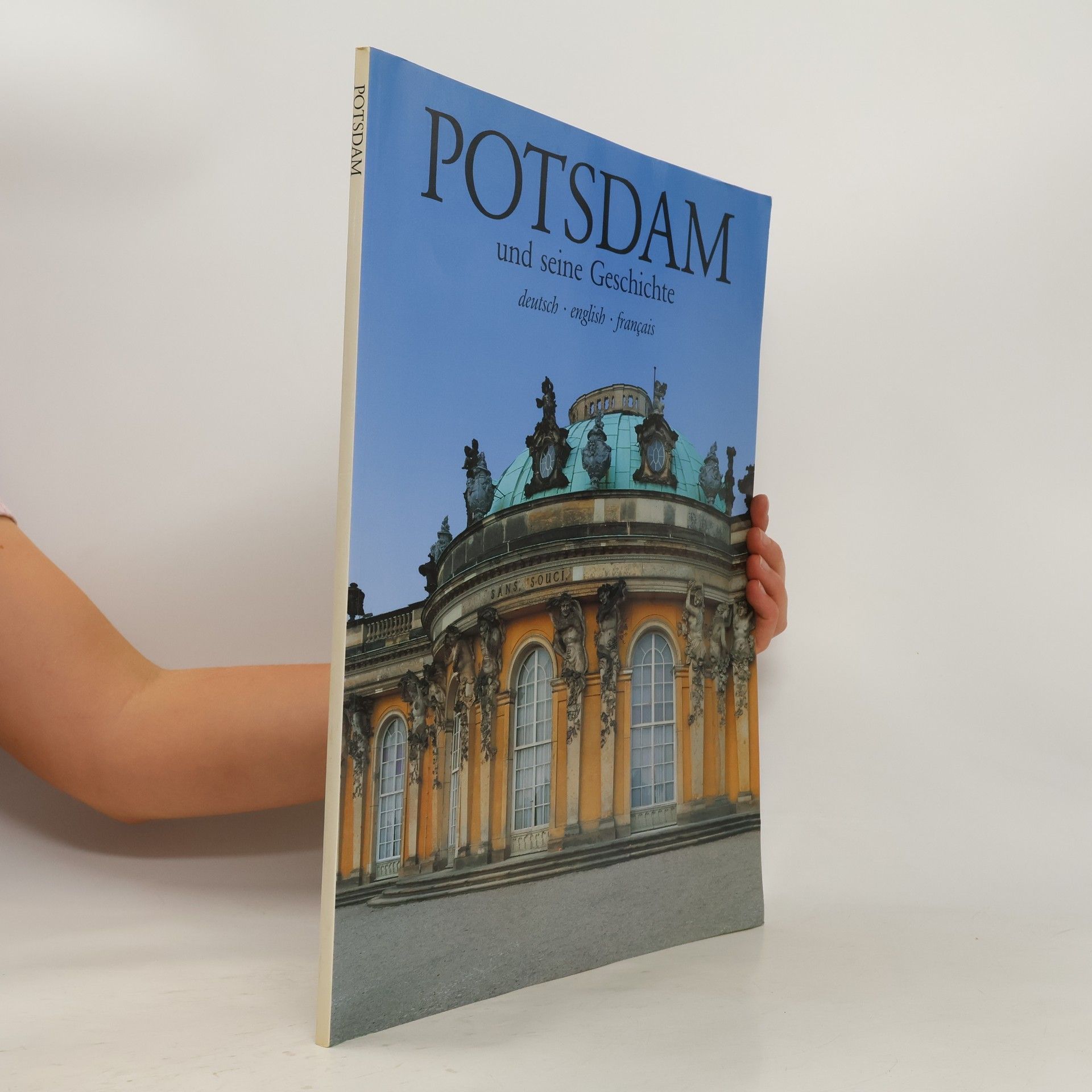 Collectif d'auteurs Potsdam und seine Geschichte