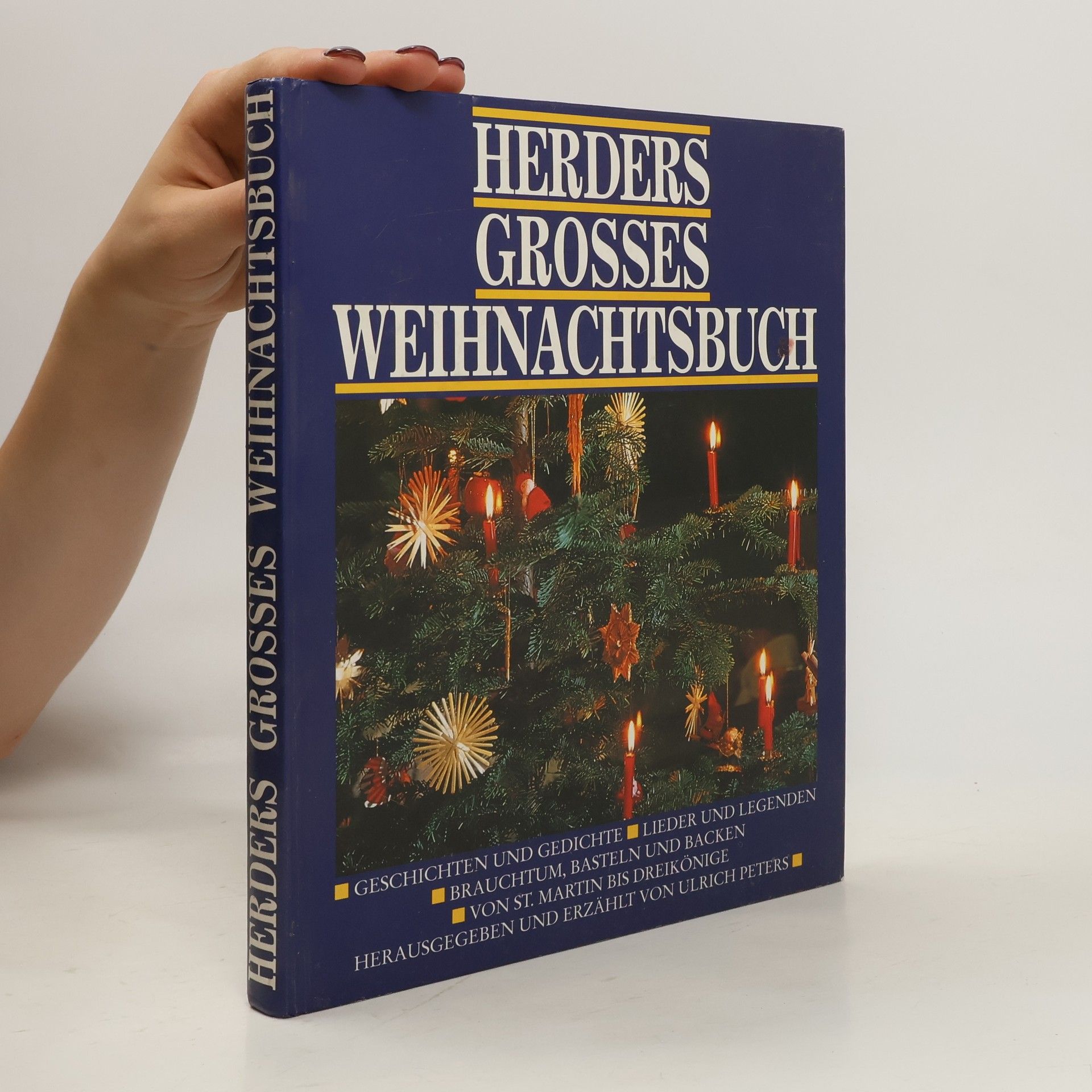 Ulrich Peters Herders grosses Weihnachtsbuch