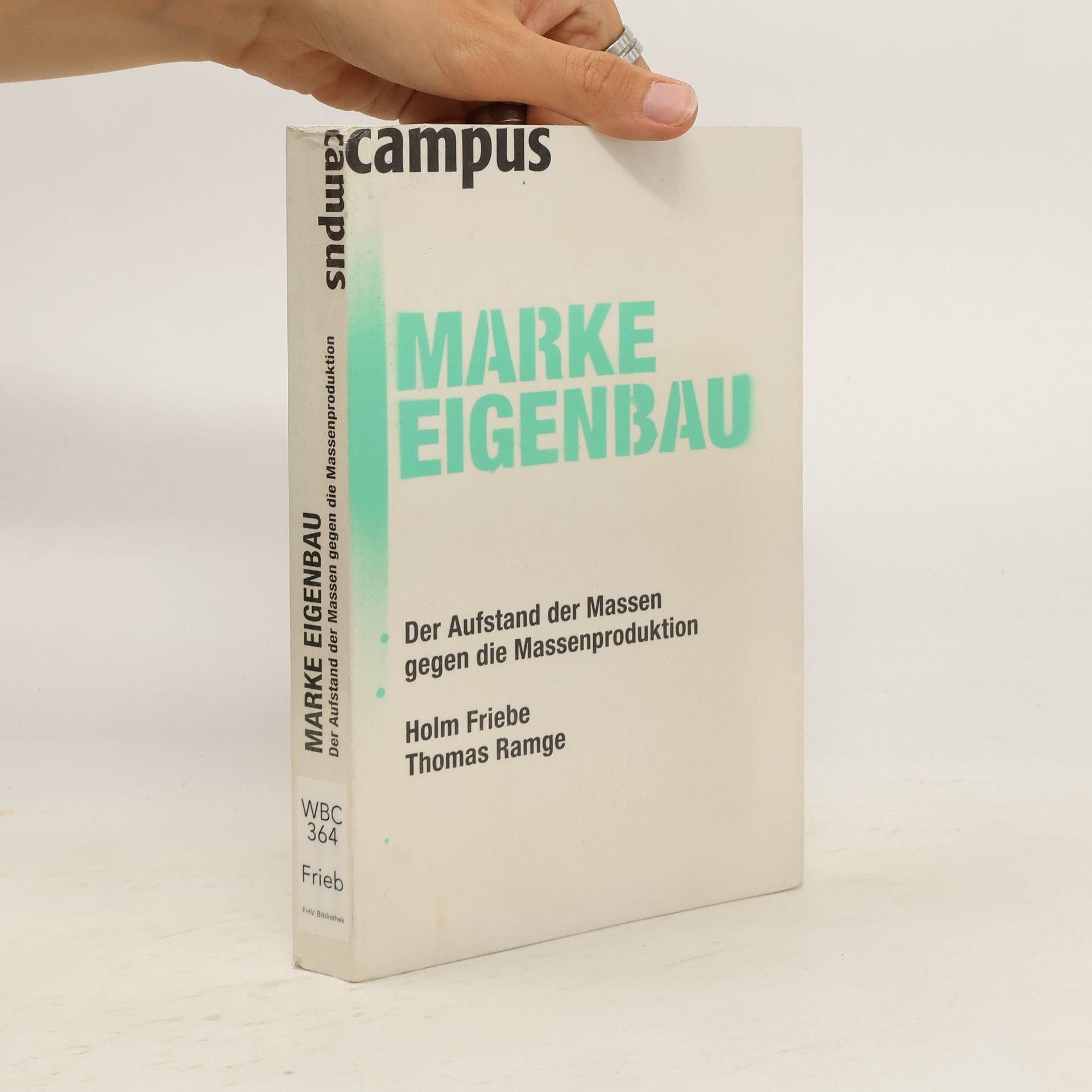Holm Friebe Marke Eigenbau