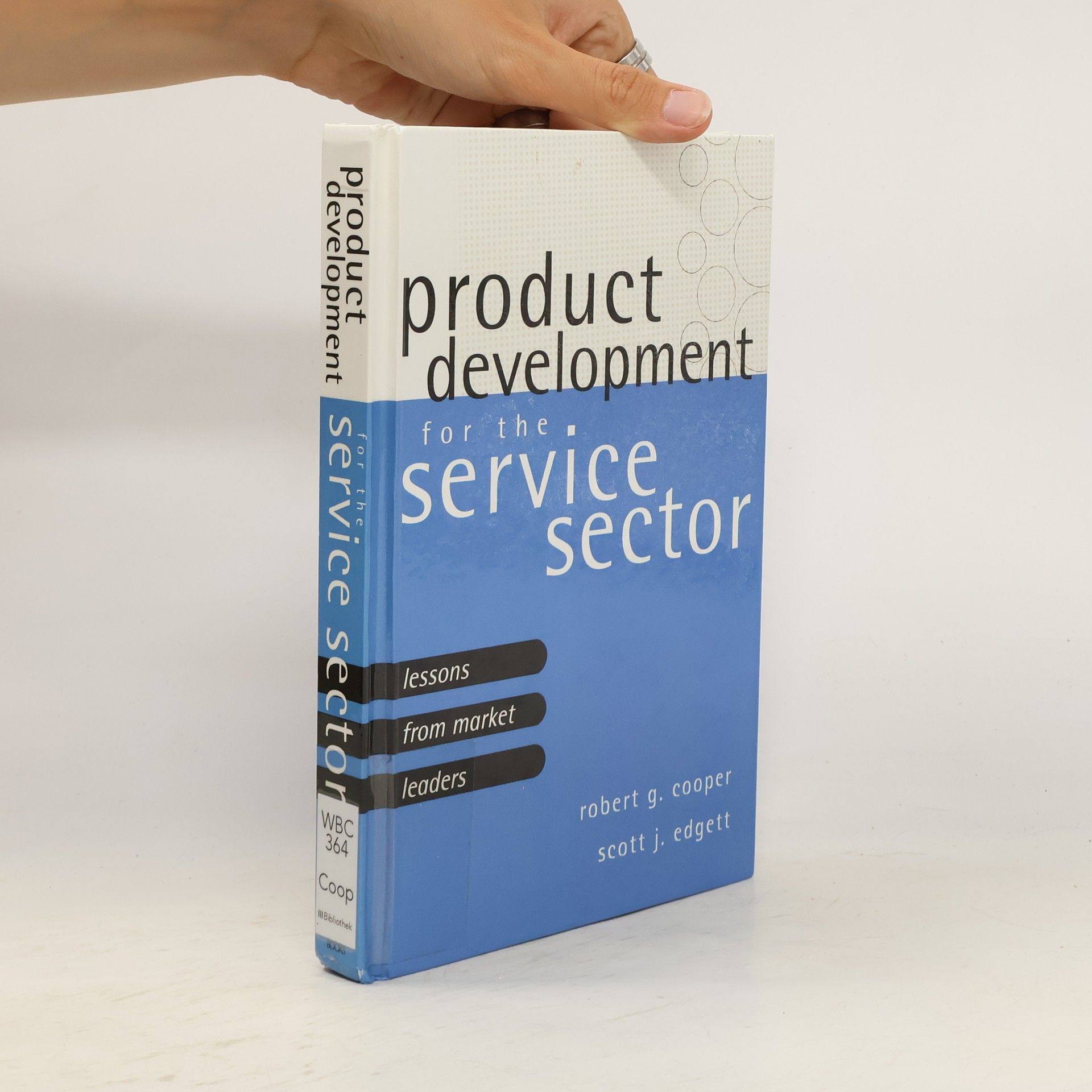 Robert G. Cooper Product Development For The Service Sector