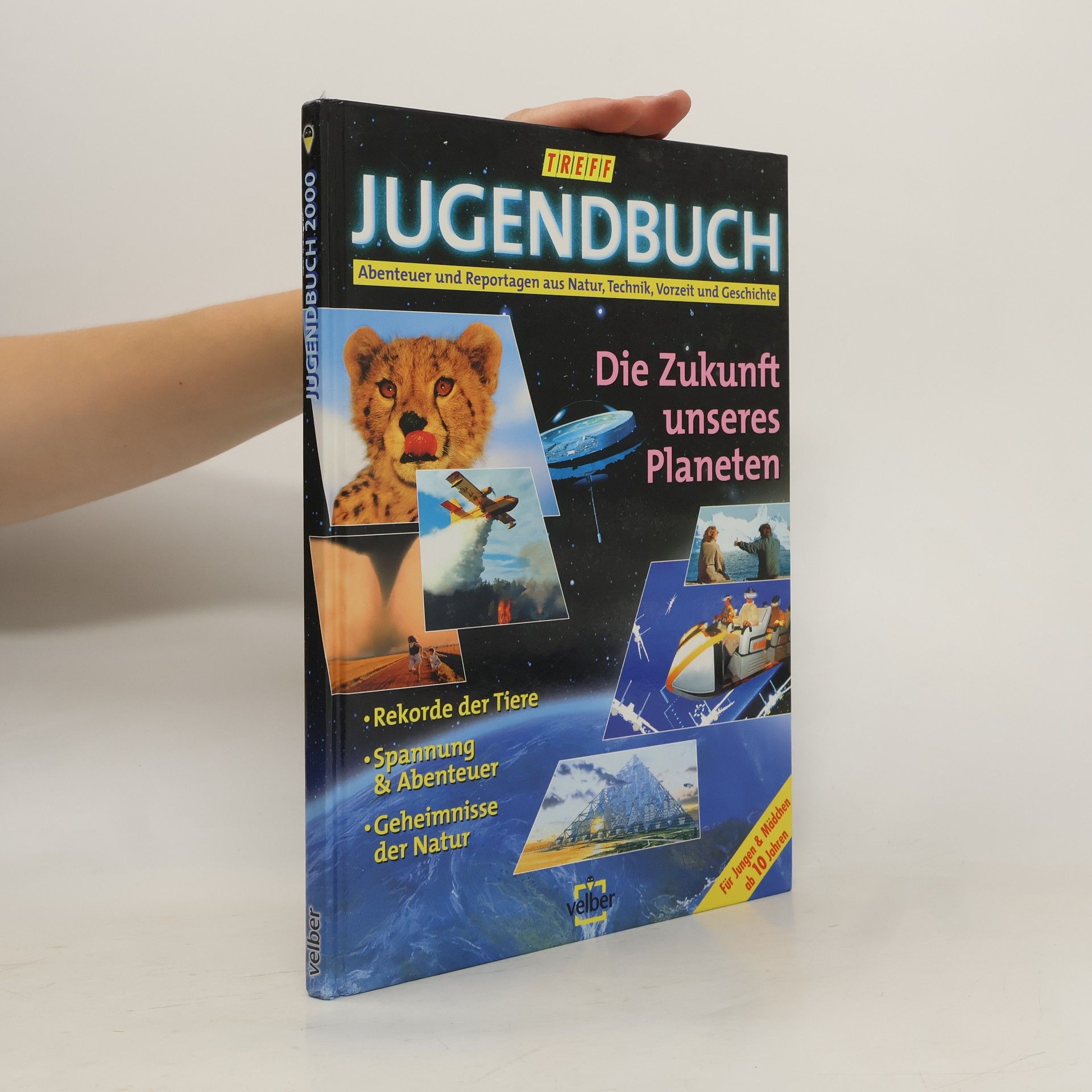 Klaus Ruhl TREFF Jugendbuch 2000. Die Zukunft unseres Planeten.