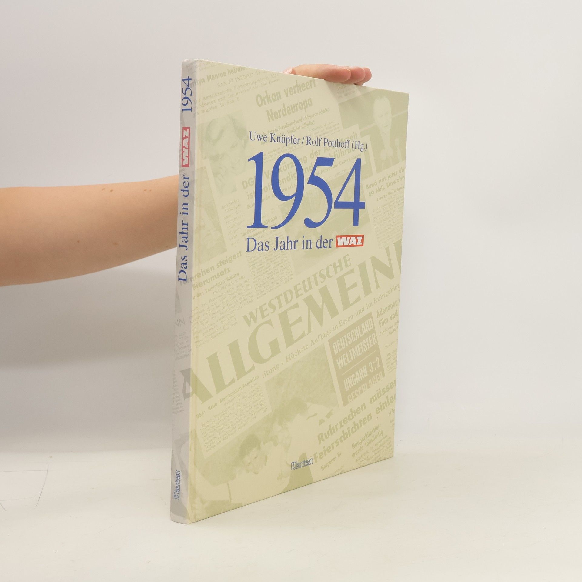 Autorenkollektiv Das Jahr in der WAZ