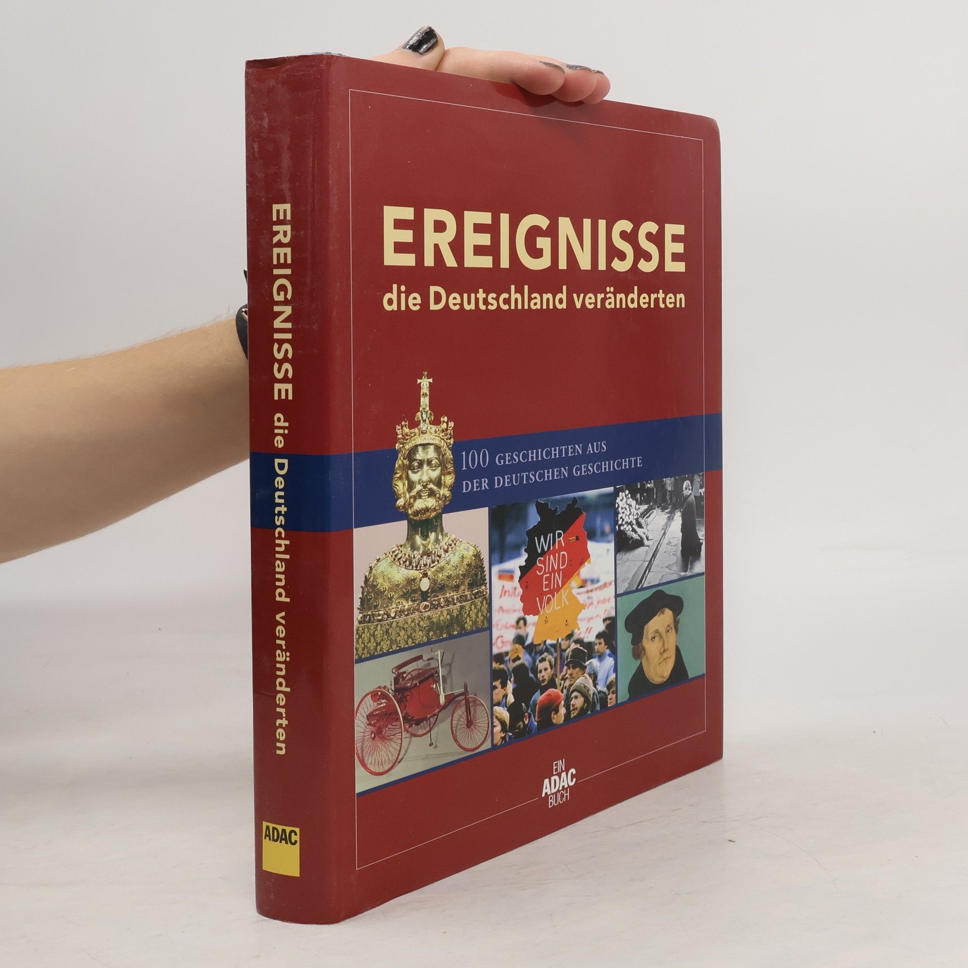 Christiane Schröder Ereignisse, die Deutschland veränderten