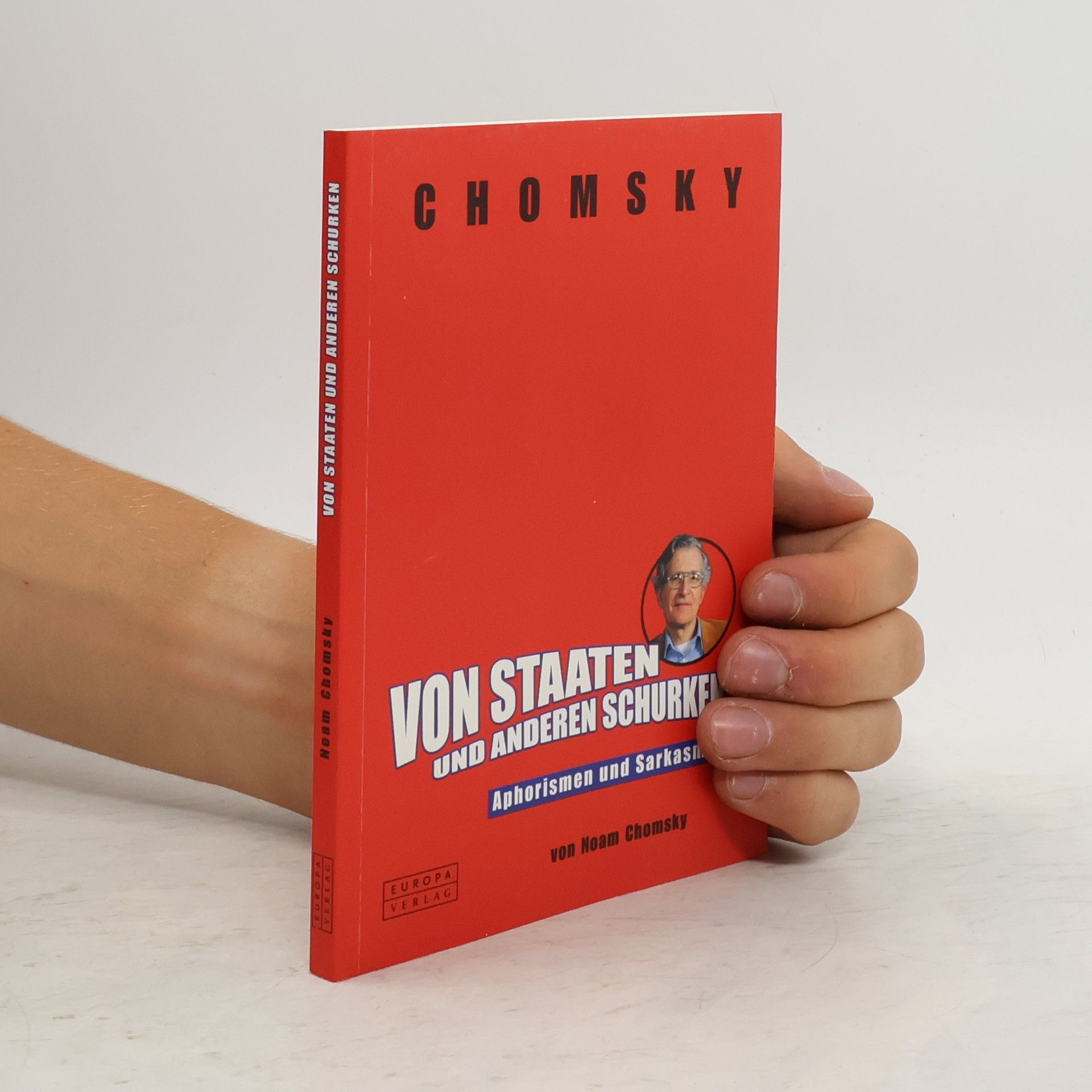 Noam Chomsky Von Staaten und anderen Schurken