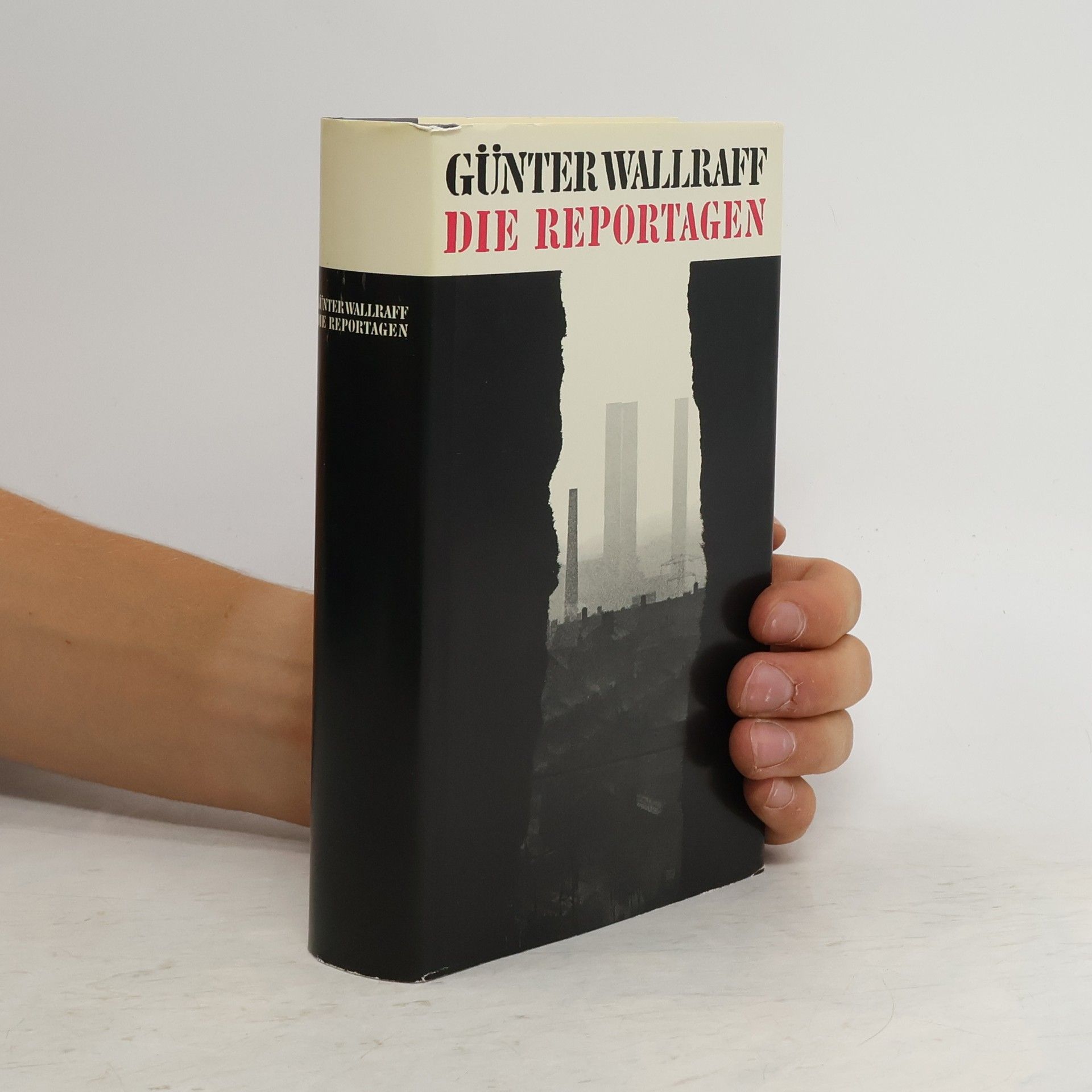 Günter Wallraff Die Reportagen
