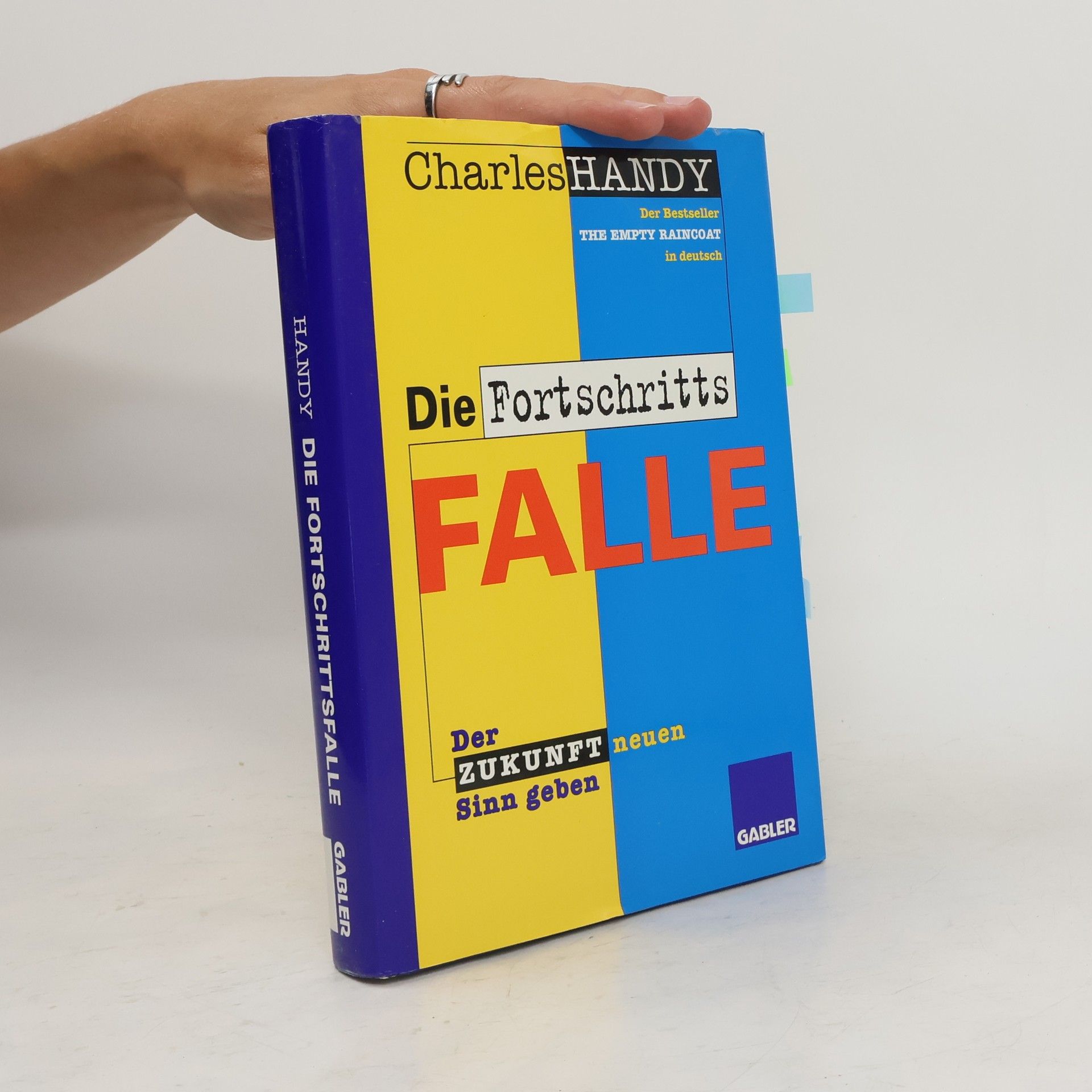 Charles Handy Die Fortschrittsfalle