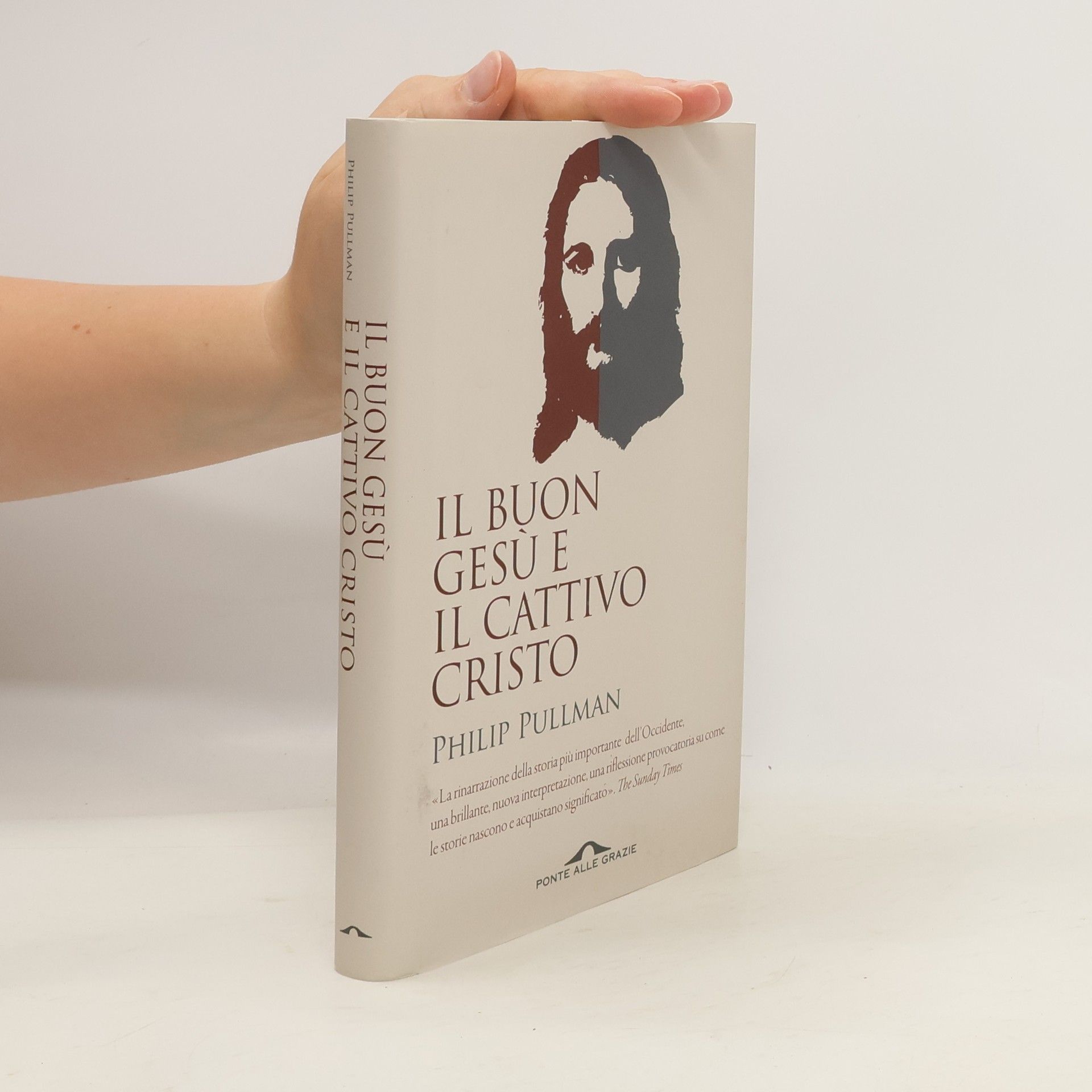 Philip Pullman Il buon Gesù e il cattivo Cristo