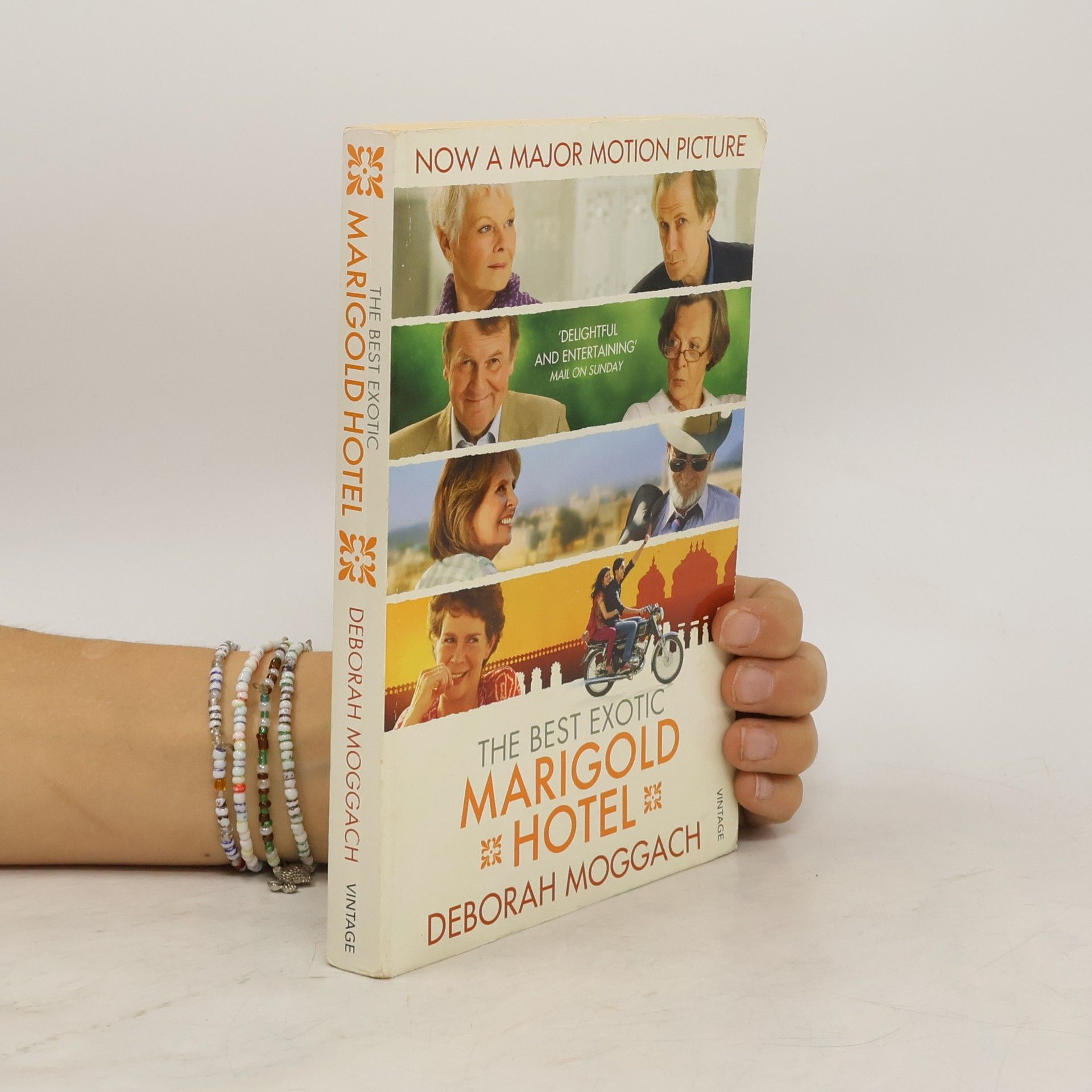 Deborah Moggach The best exotic Marigold hotel