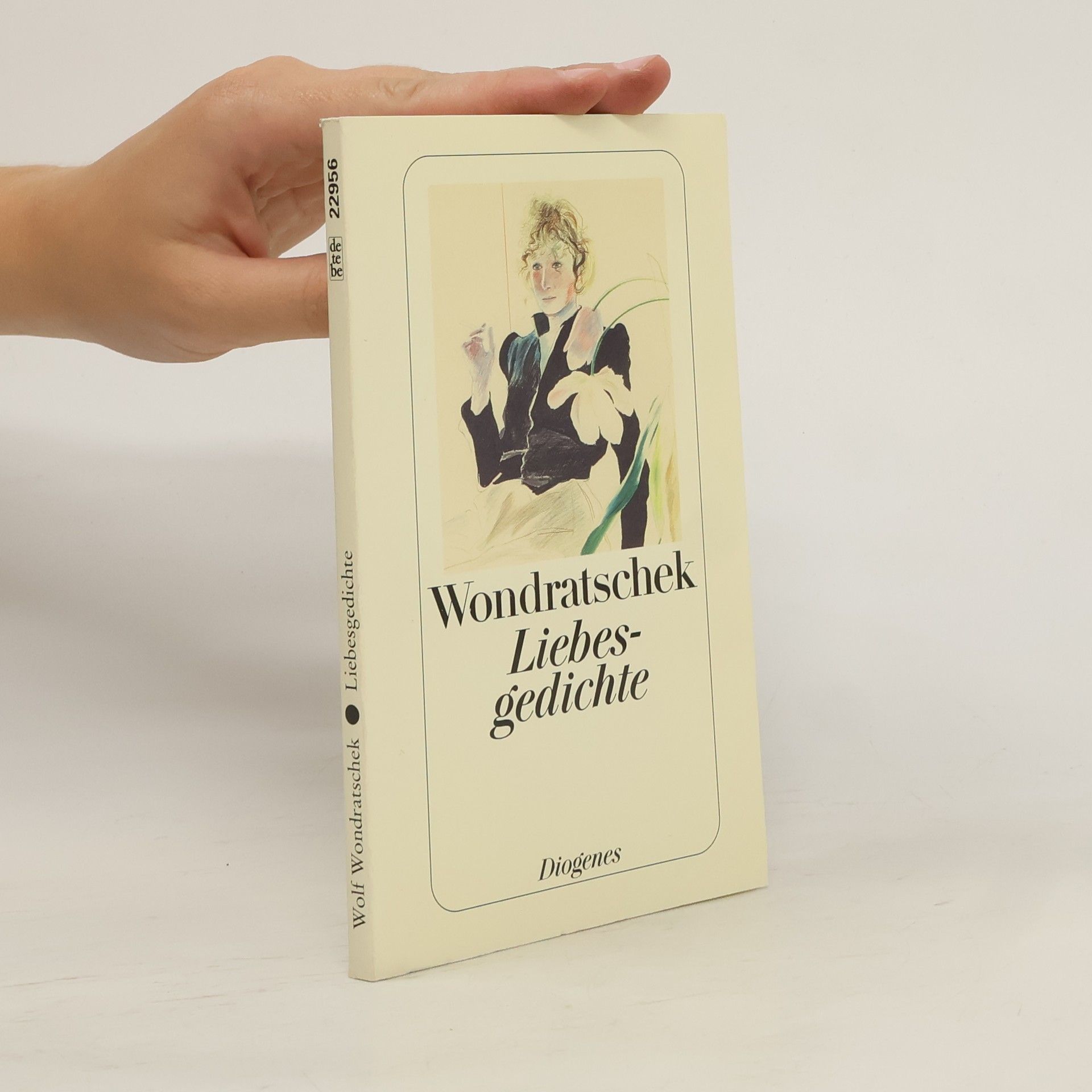 Wolf Wondratschek Liebesgedichte.