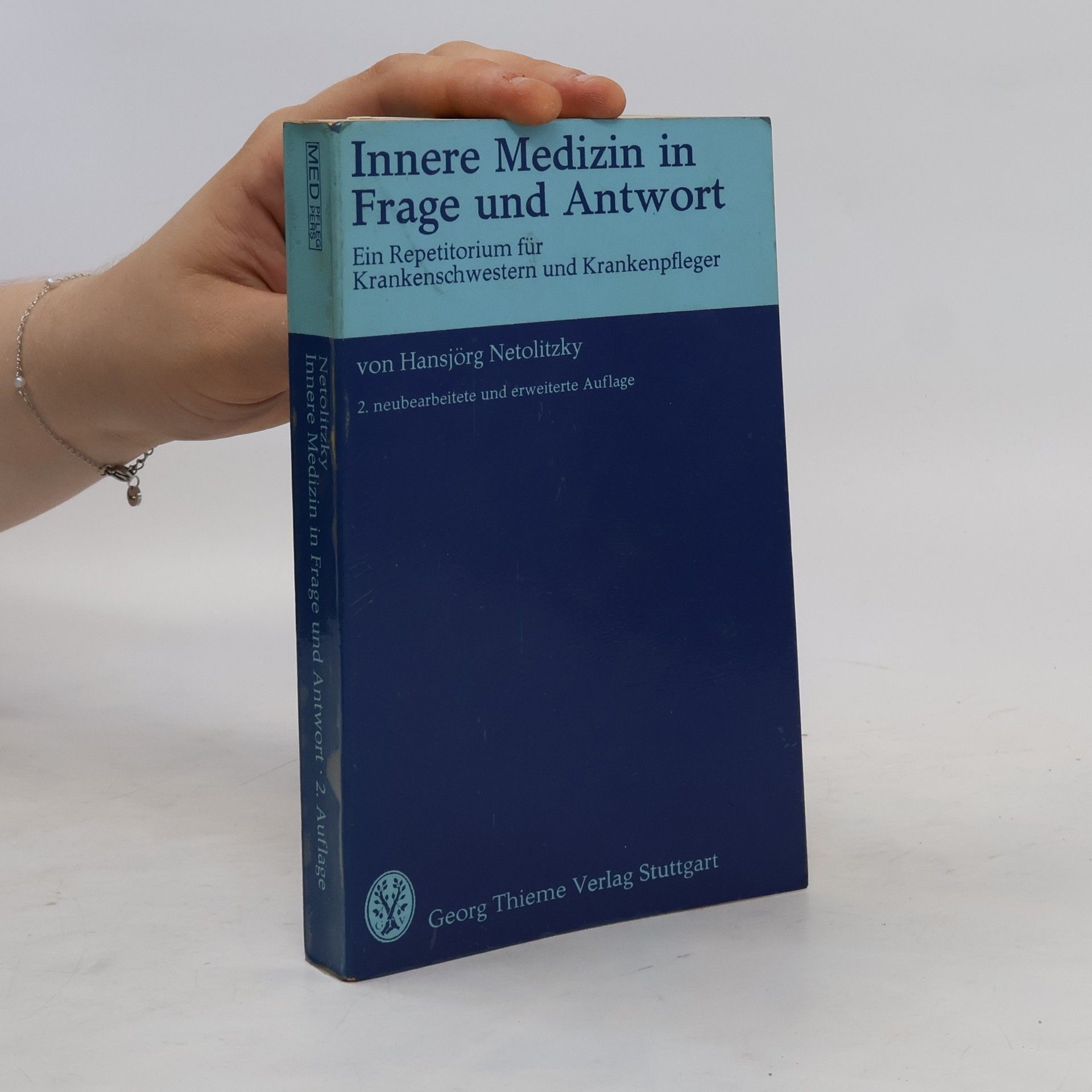 Hansjörg Netolitzky Innere Medizin in Frage und Antwort